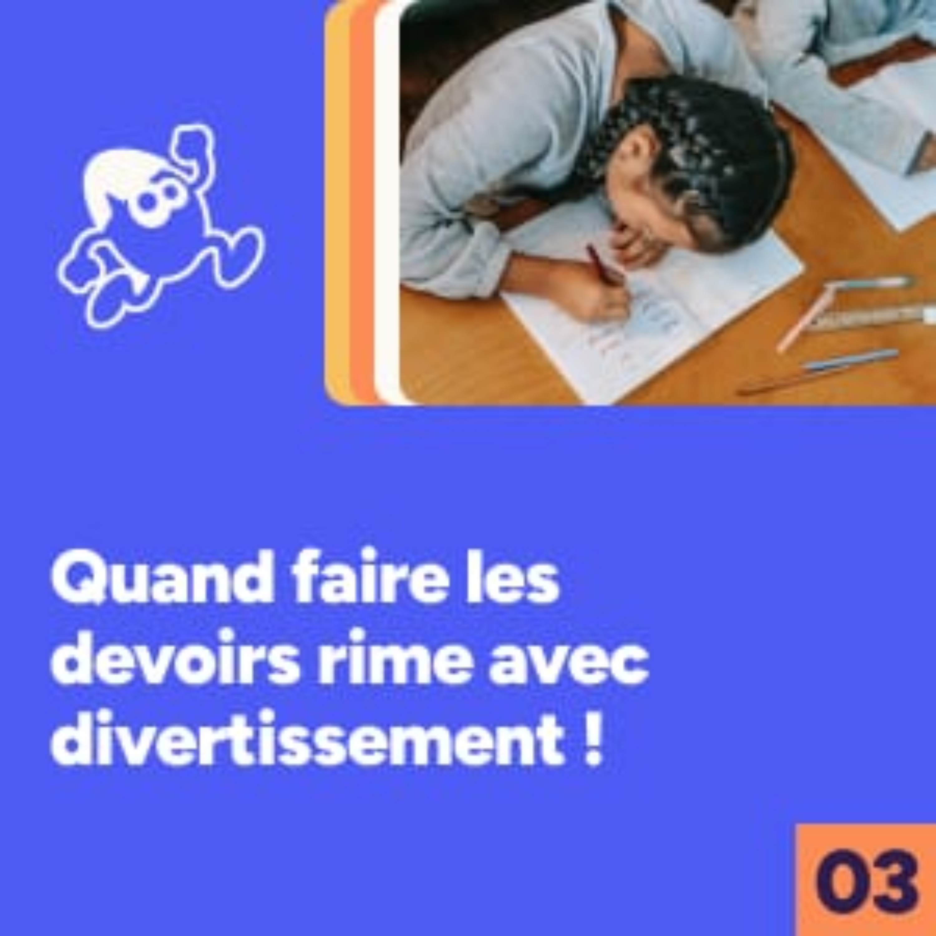 Quand les devoirs riment avec divertissement ! episode artwork