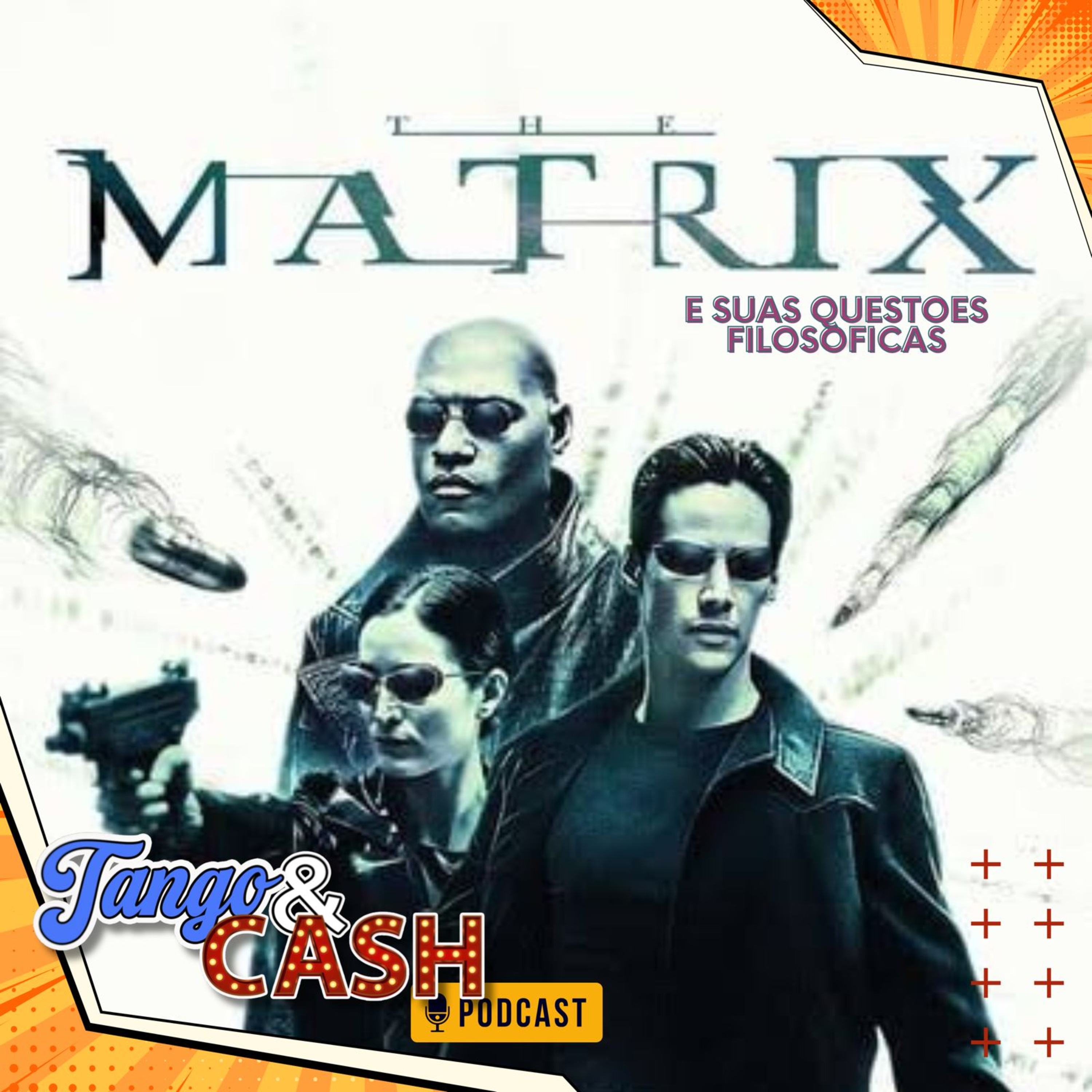 Tango e Cash Podcast