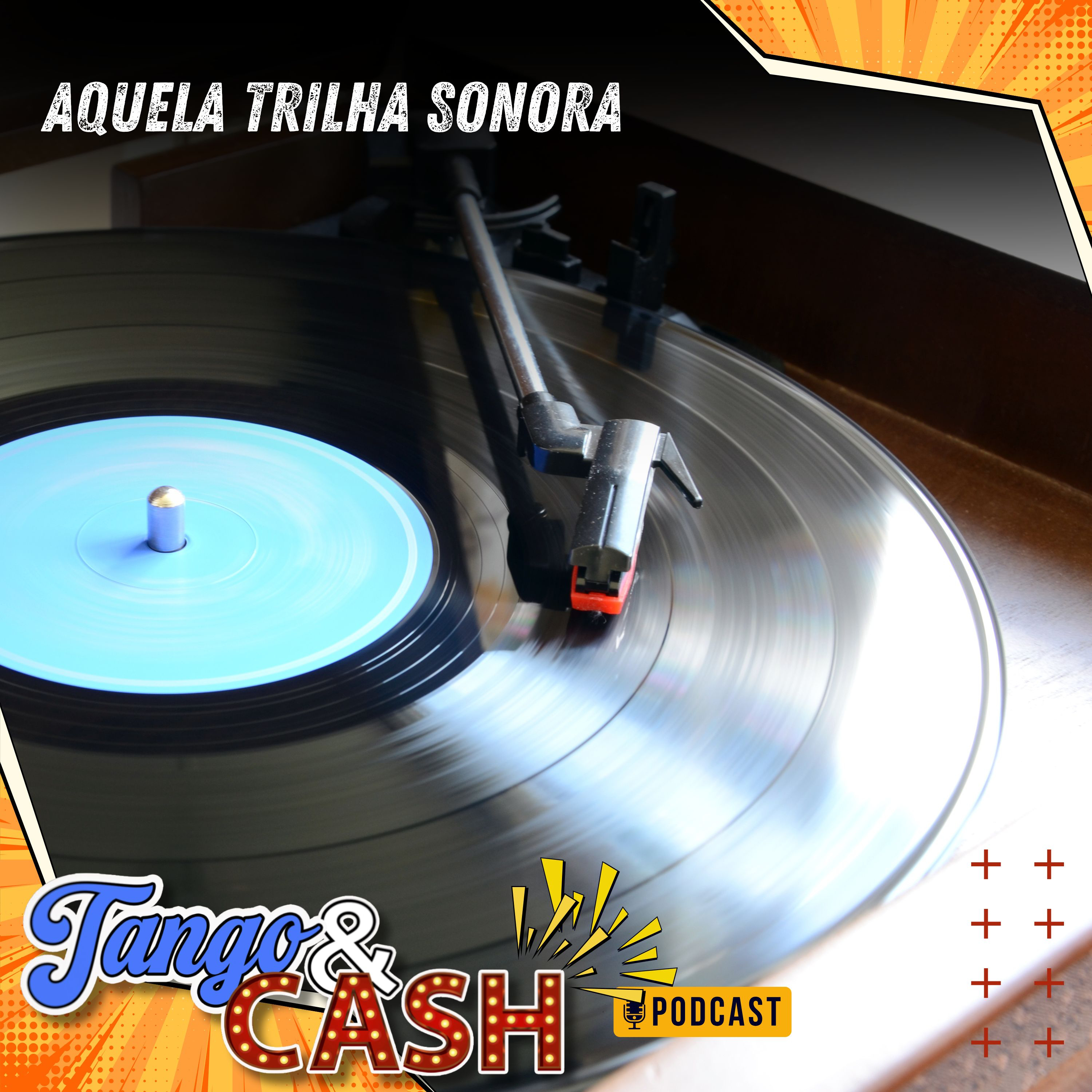 Tango e Cash Podcast