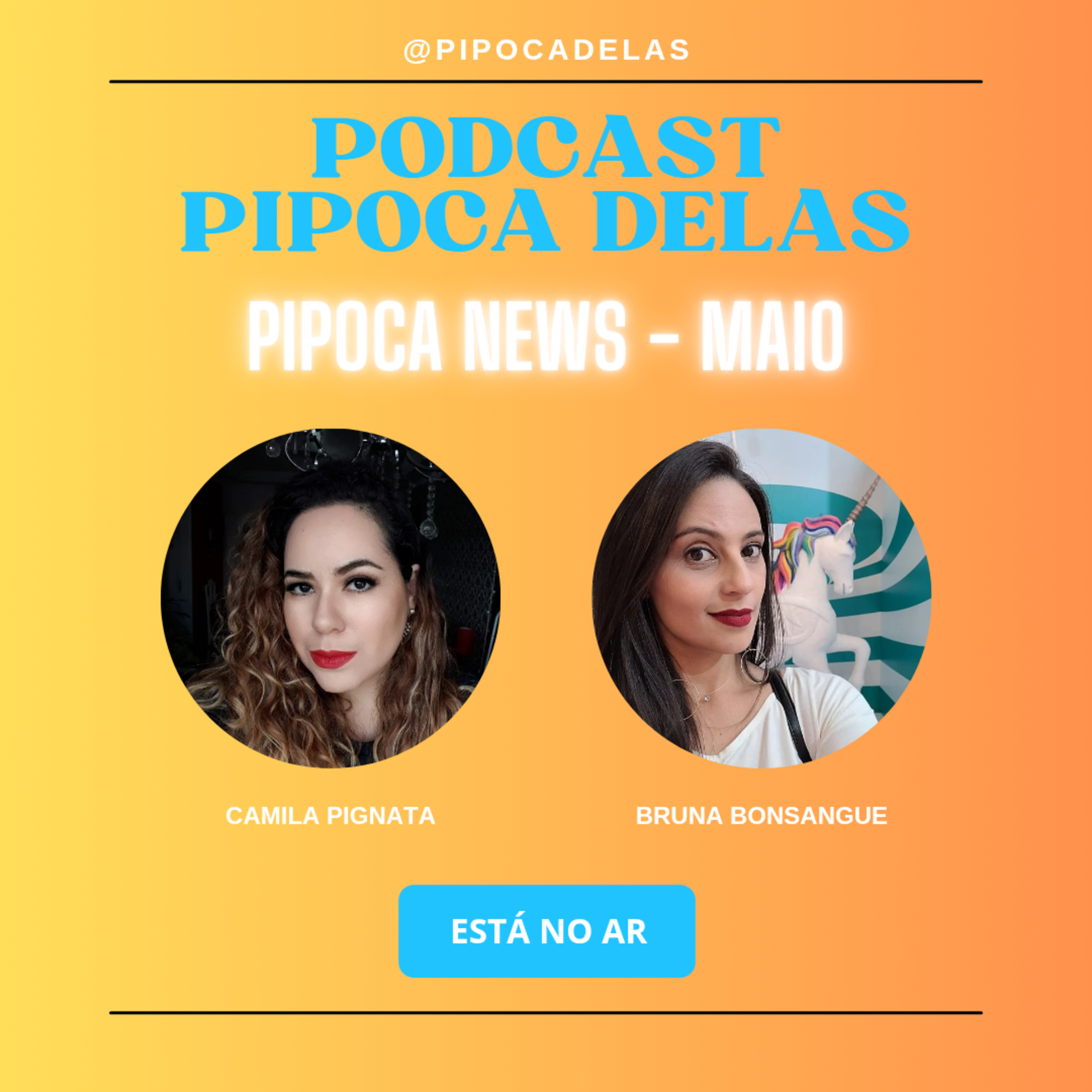 Pipoca Delas Podcast