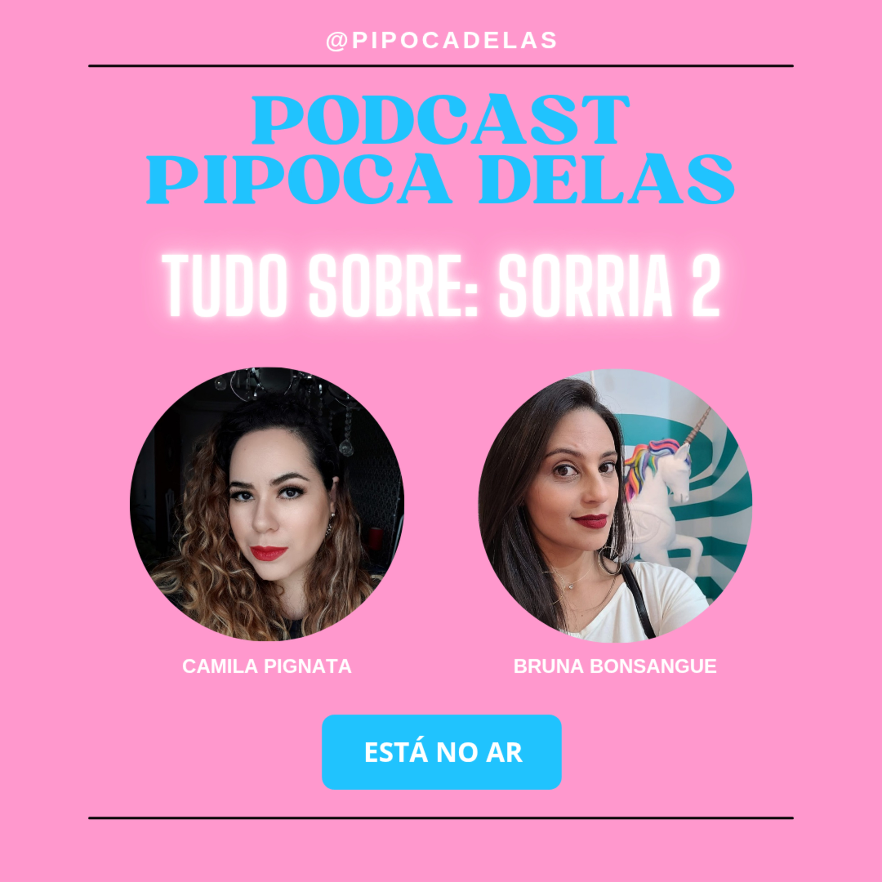 Pipoca Delas Podcast