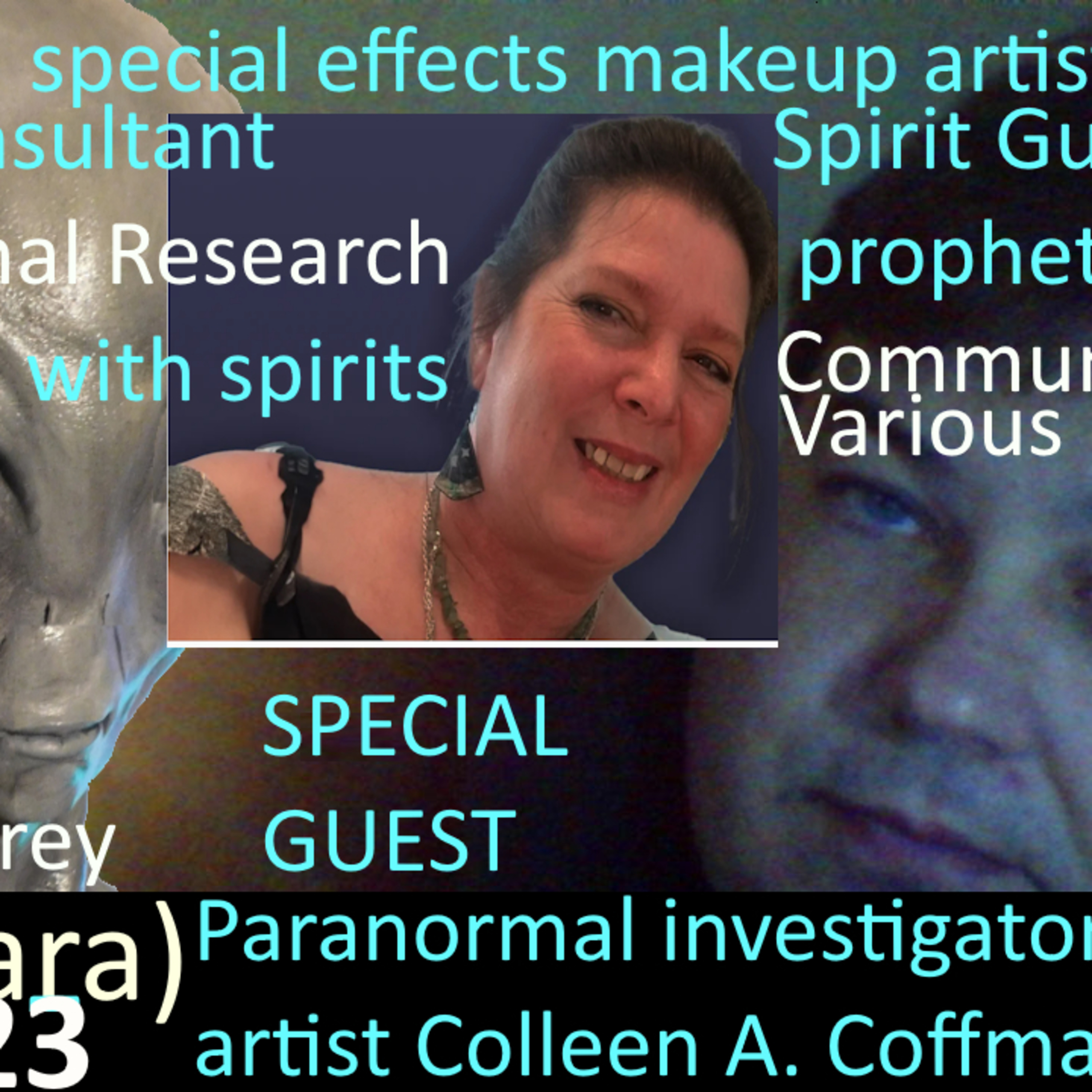 UFO Chat with Paul -23 Special Paranormal Guest Colleen - Things that go bump day and night