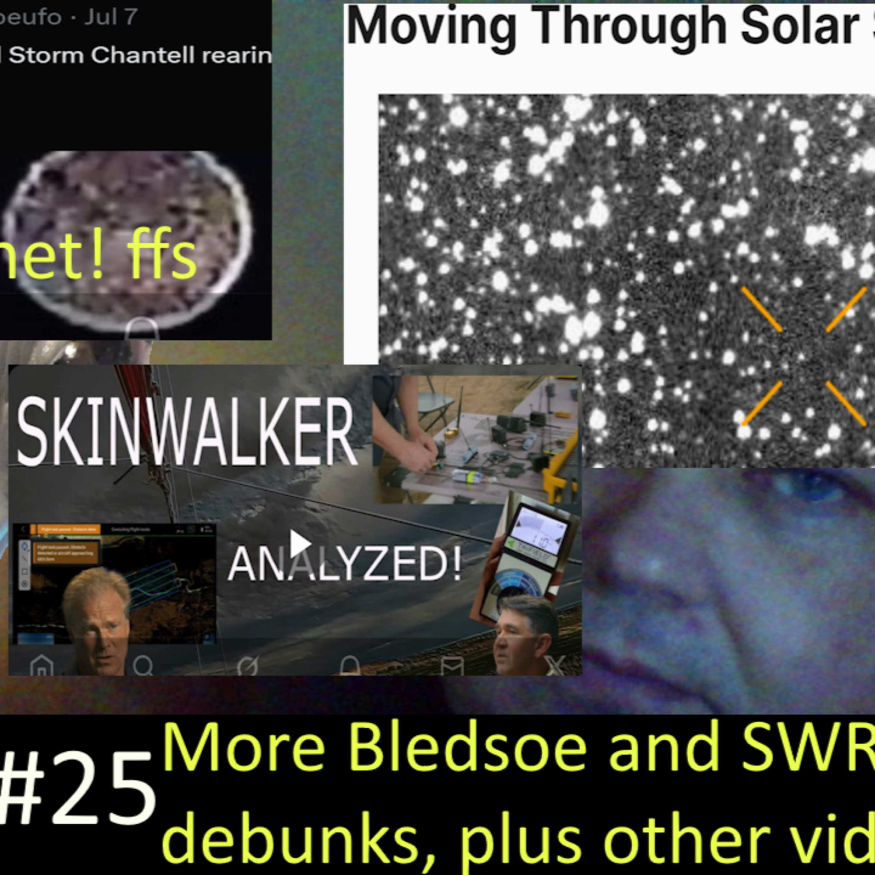UFO Chat with Paul -25 More Bledsoe and SWR exposing + other viral UFOs analyzed