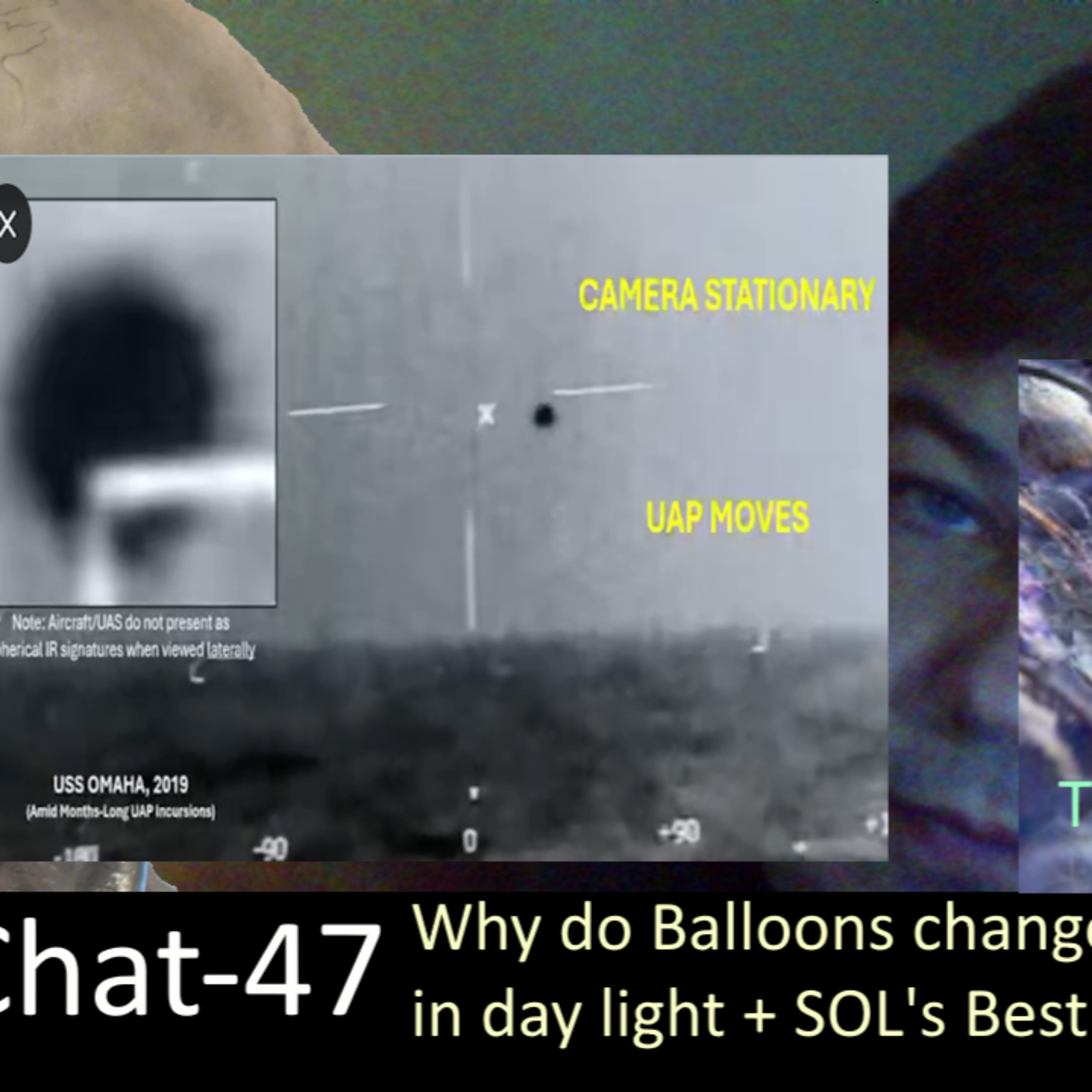 UFO Chat with Paul -47 SOLs best UFO is spudcam + Why Sky Mylar colour shift + UAP vids analyzed