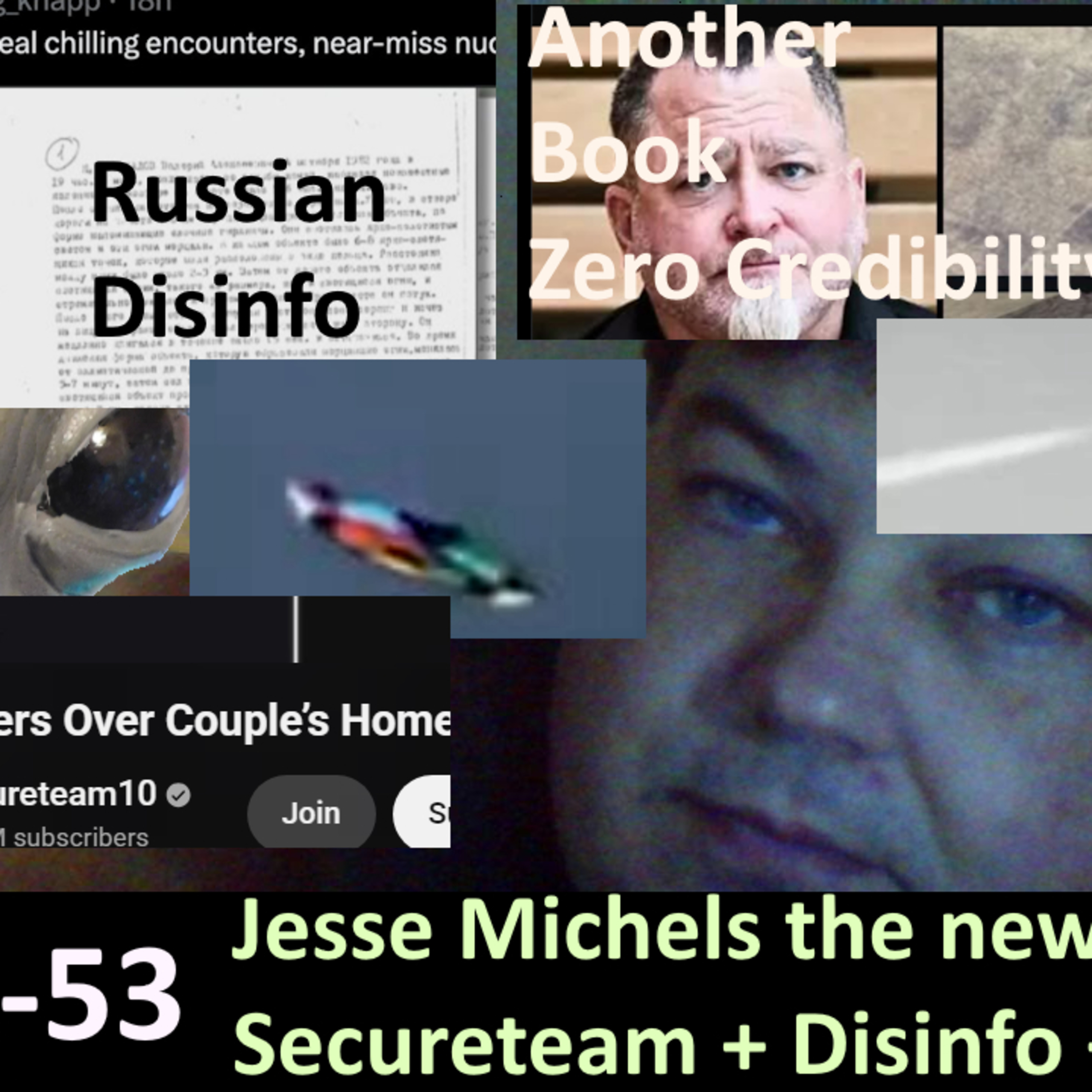 UFO Chat with Paul -53 Secureteam + Jesse Michels Disinfo + UFO topics +UAP vids analyzed