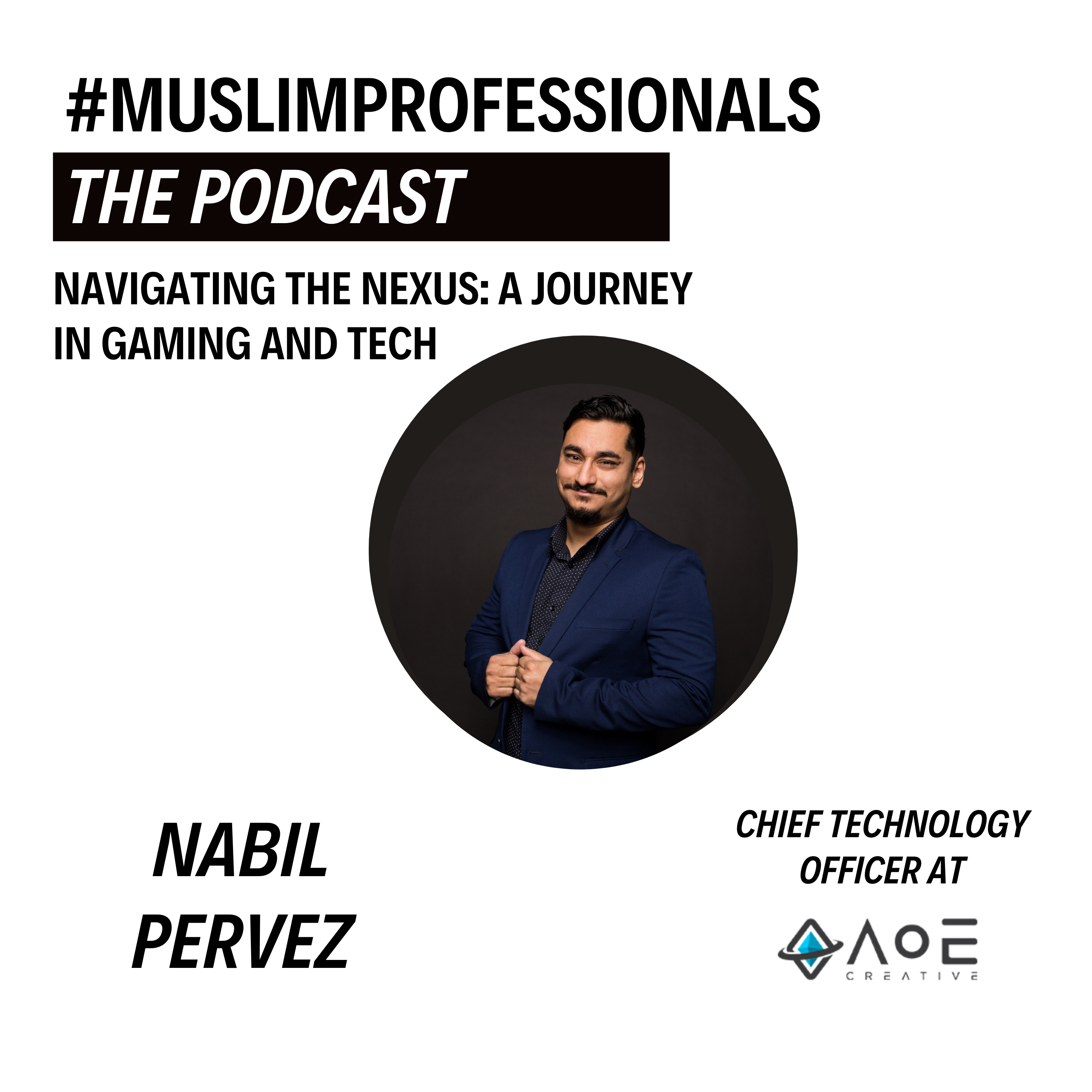 Muslim Professionals: The Podcast