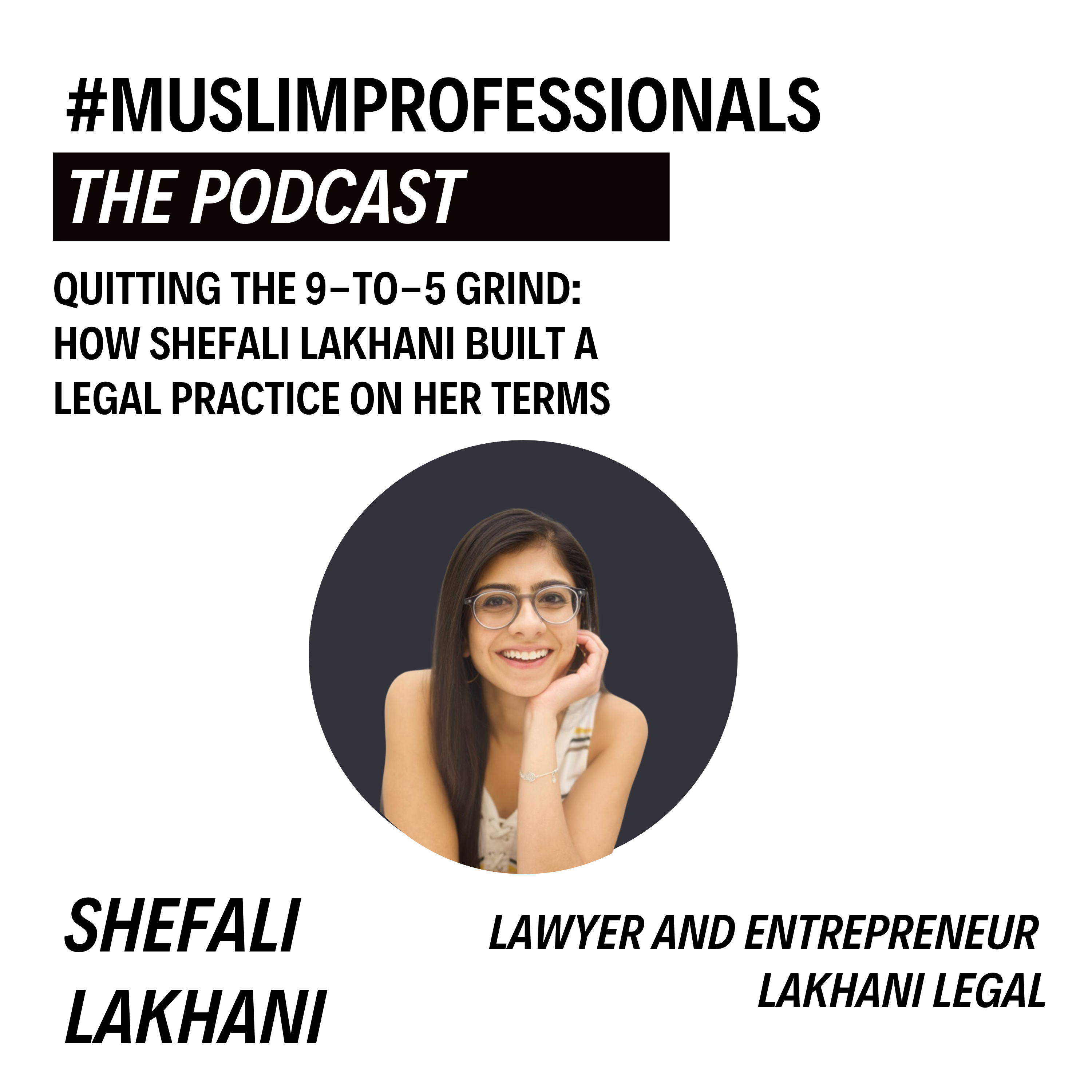 Muslim Professionals: The Podcast