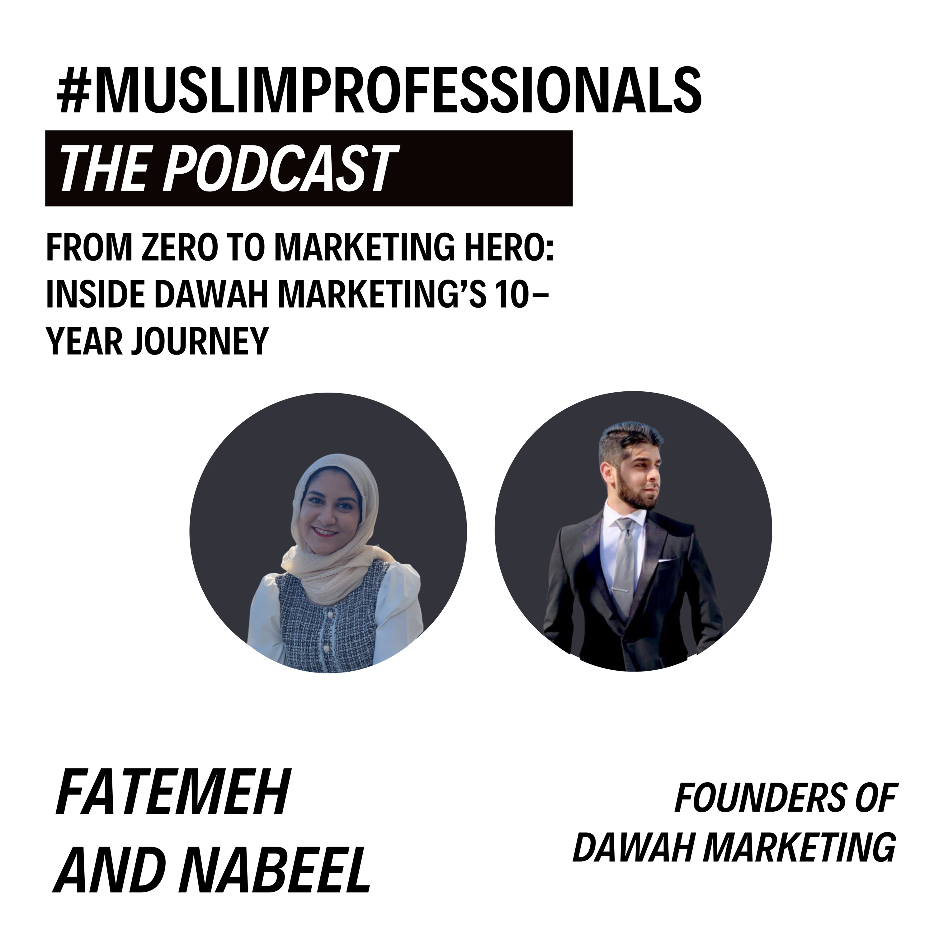 Muslim Professionals: The Podcast