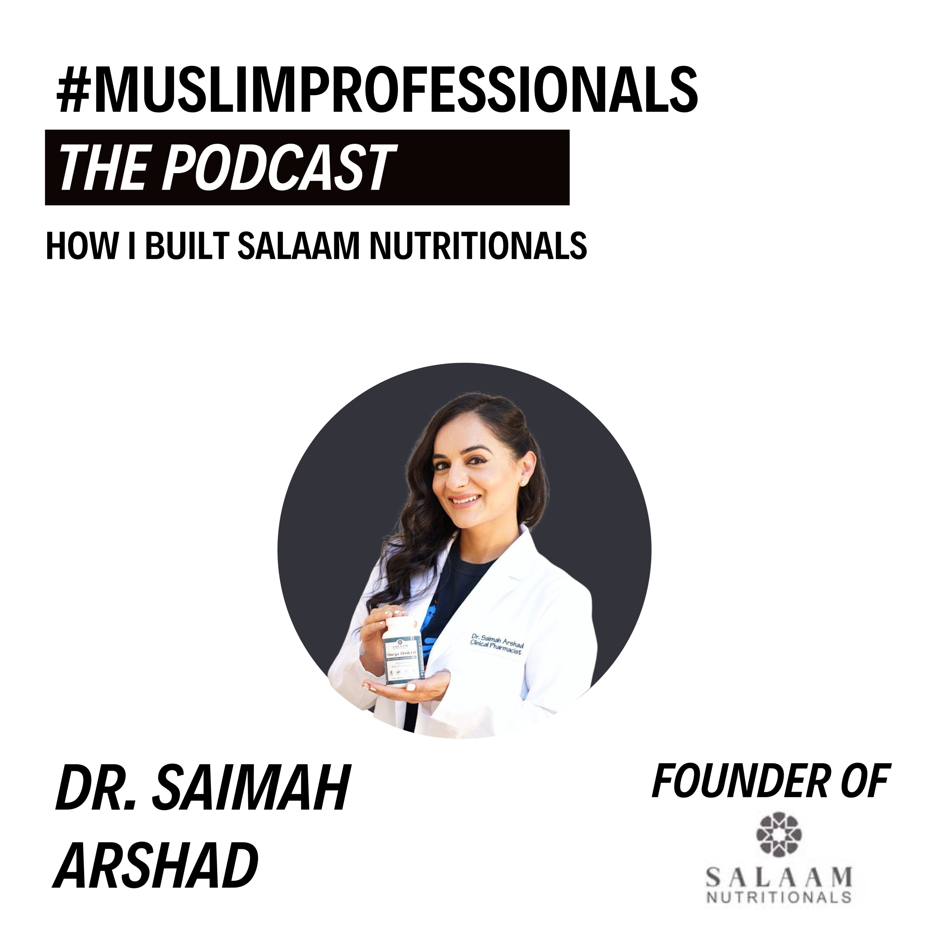 Muslim Professionals: The Podcast