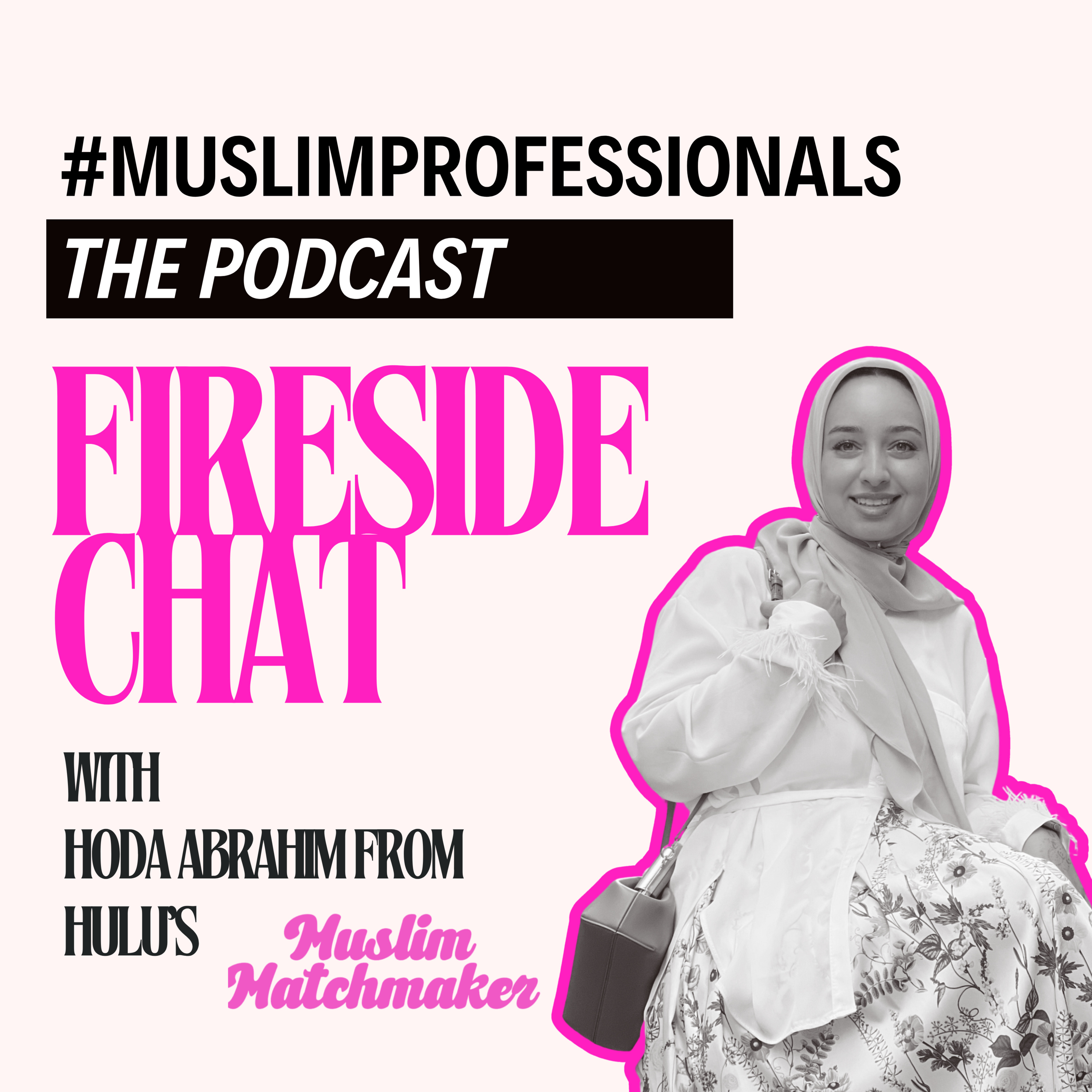 Muslim Professionals: The Podcast