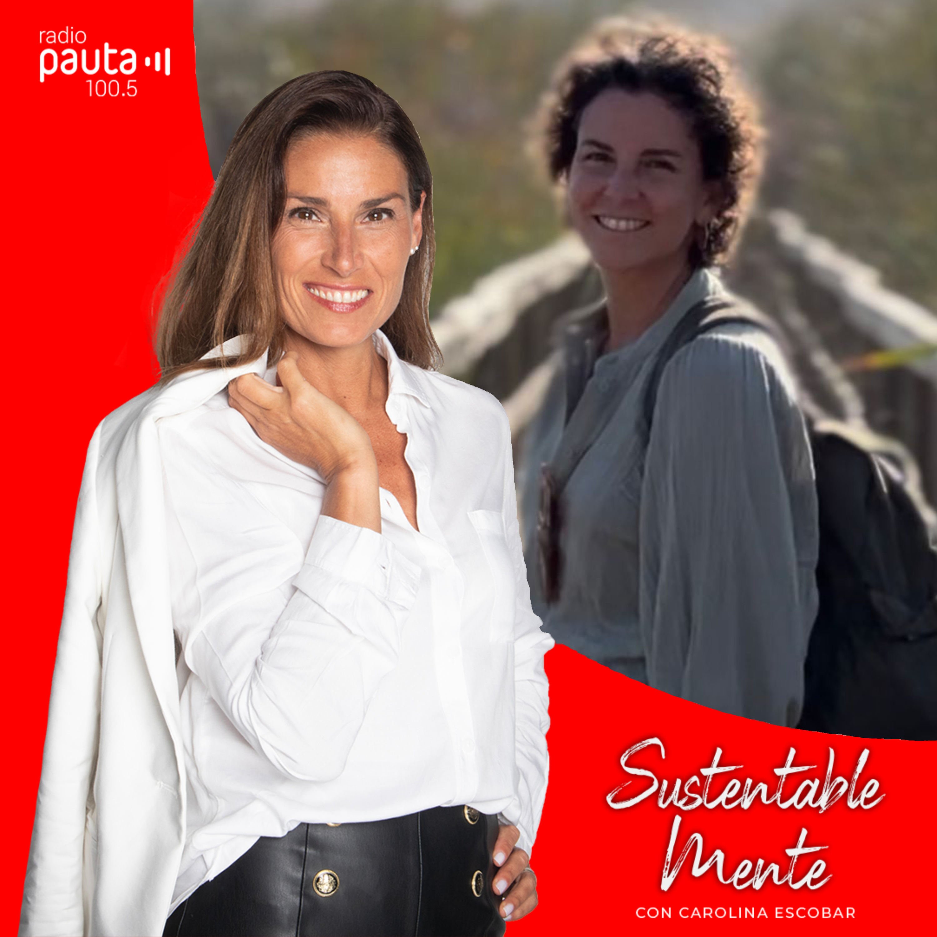 SustentableMente con Carolina Escobar