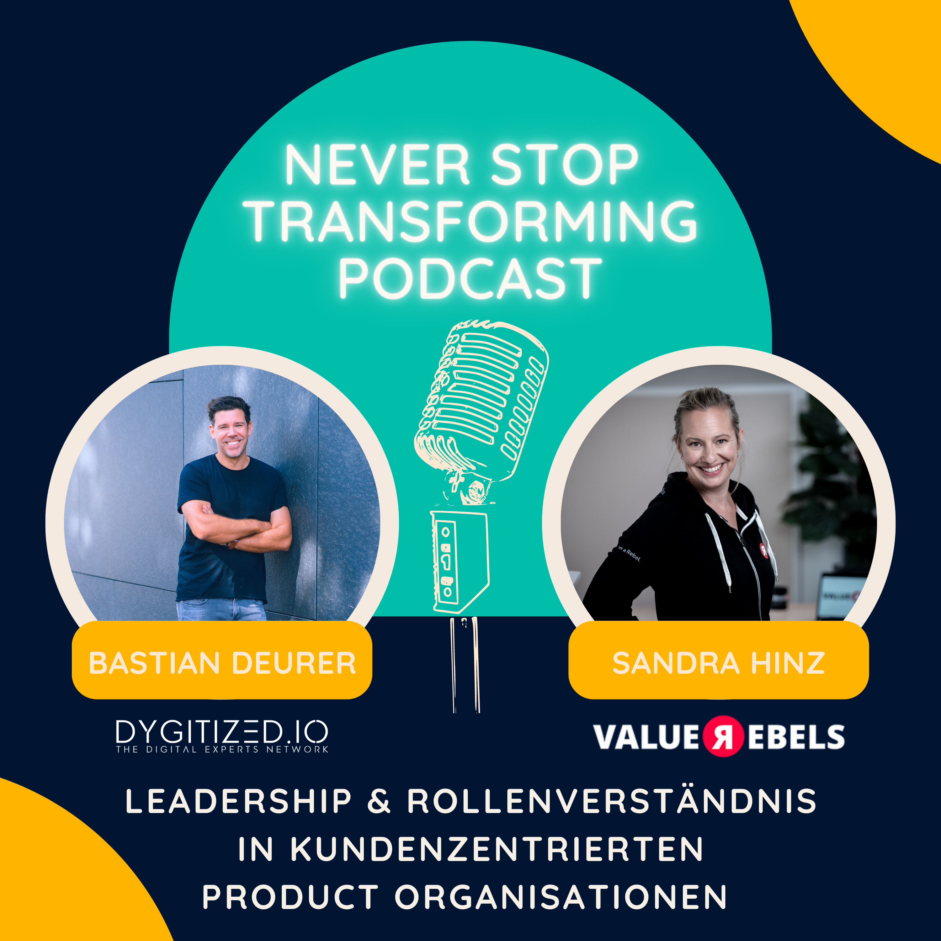 Never Stop Transforming - Der Podcast zur Digitalen Veränderung