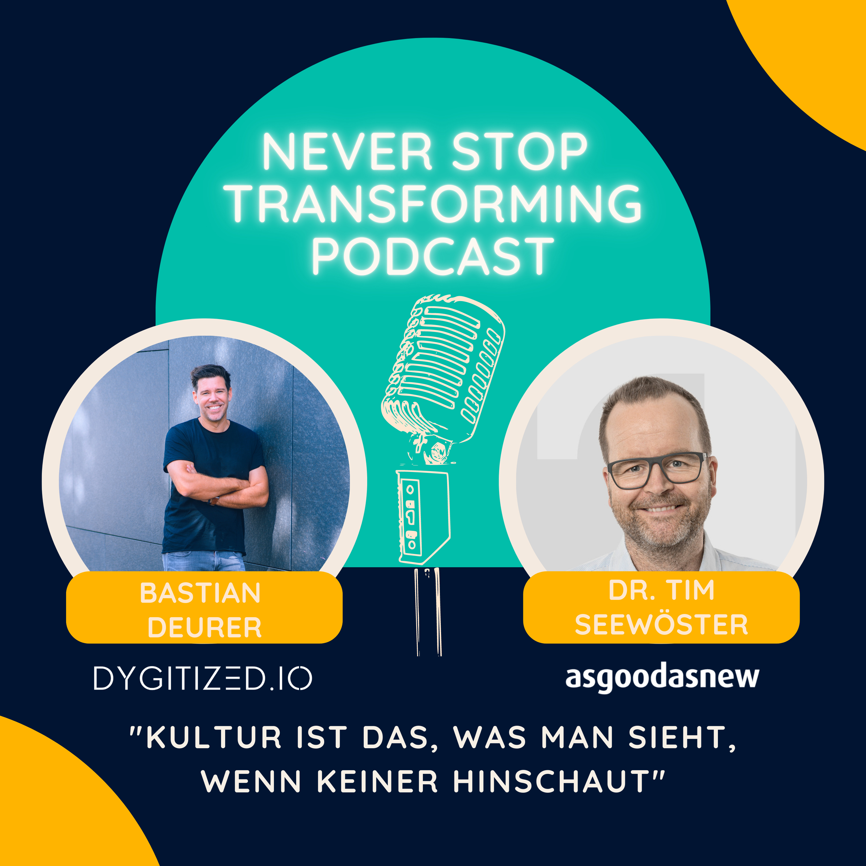 Never Stop Transforming - Der Podcast zur Digitalen Veränderung