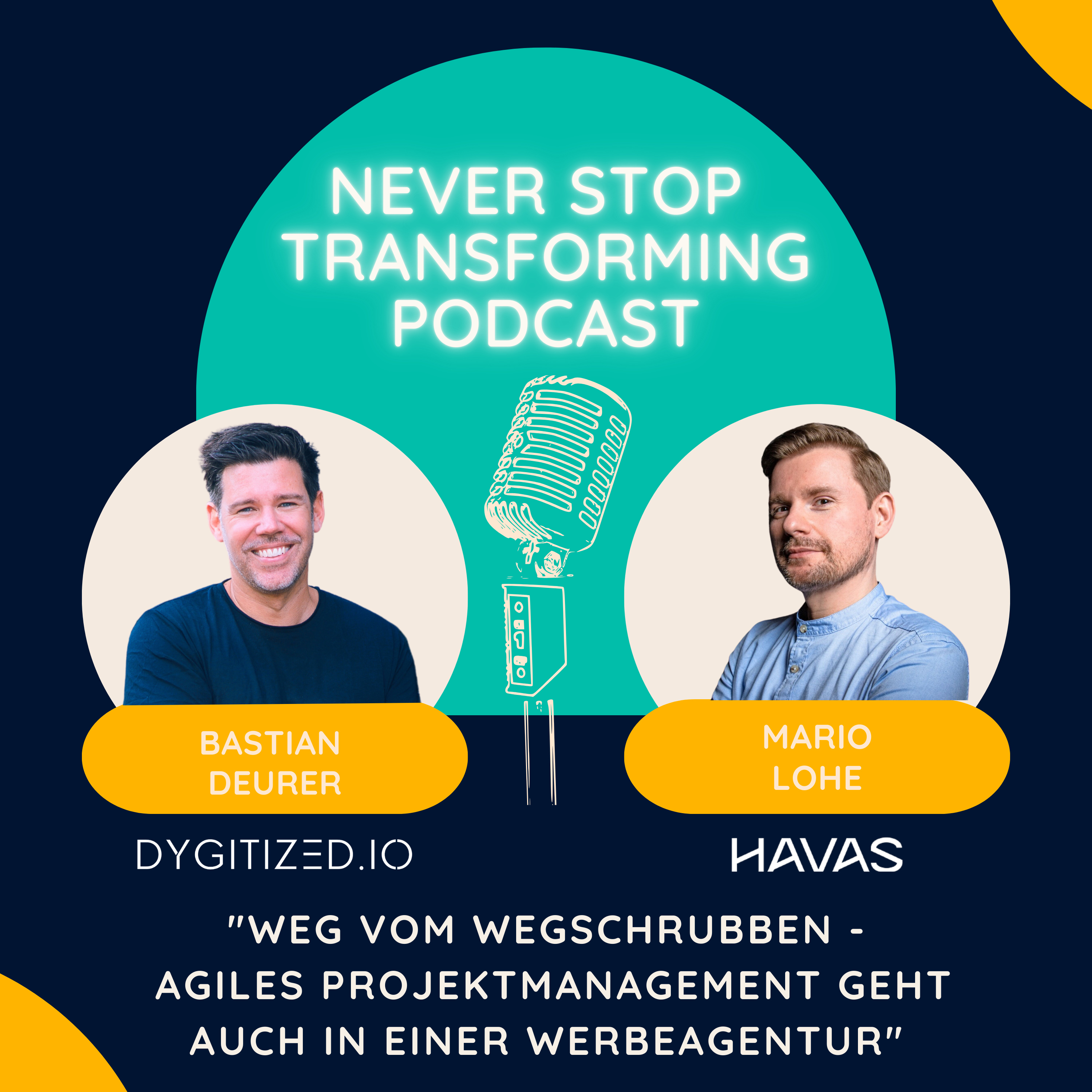 Never Stop Transforming - Der Podcast zur Digitalen Veränderung