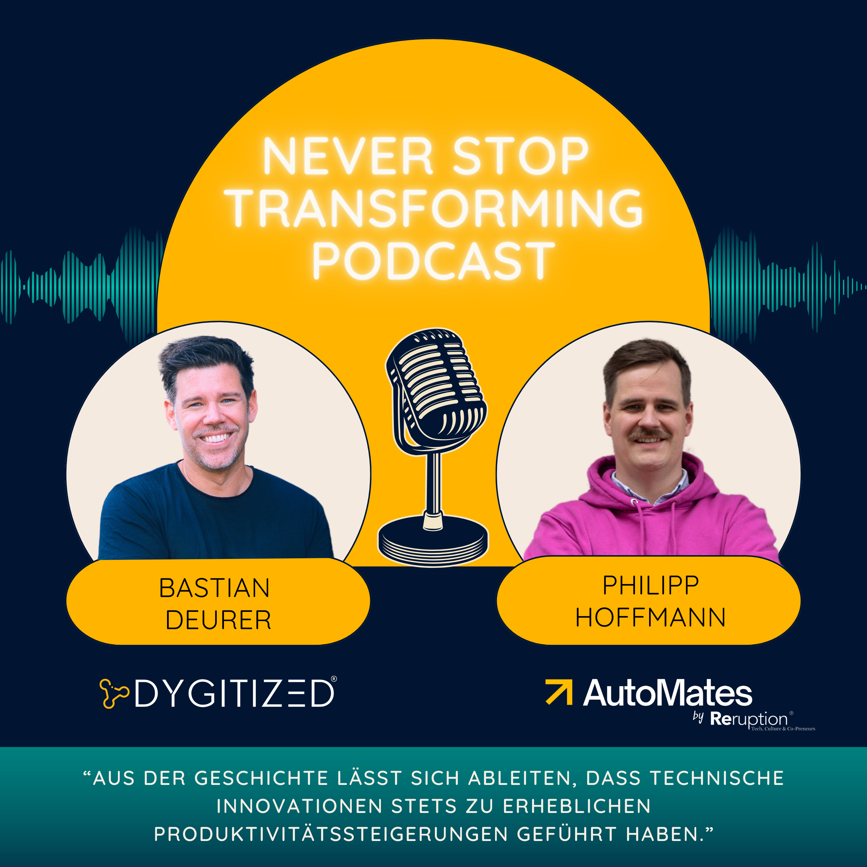Never Stop Transforming - Der Podcast zur Digitalen Veränderung