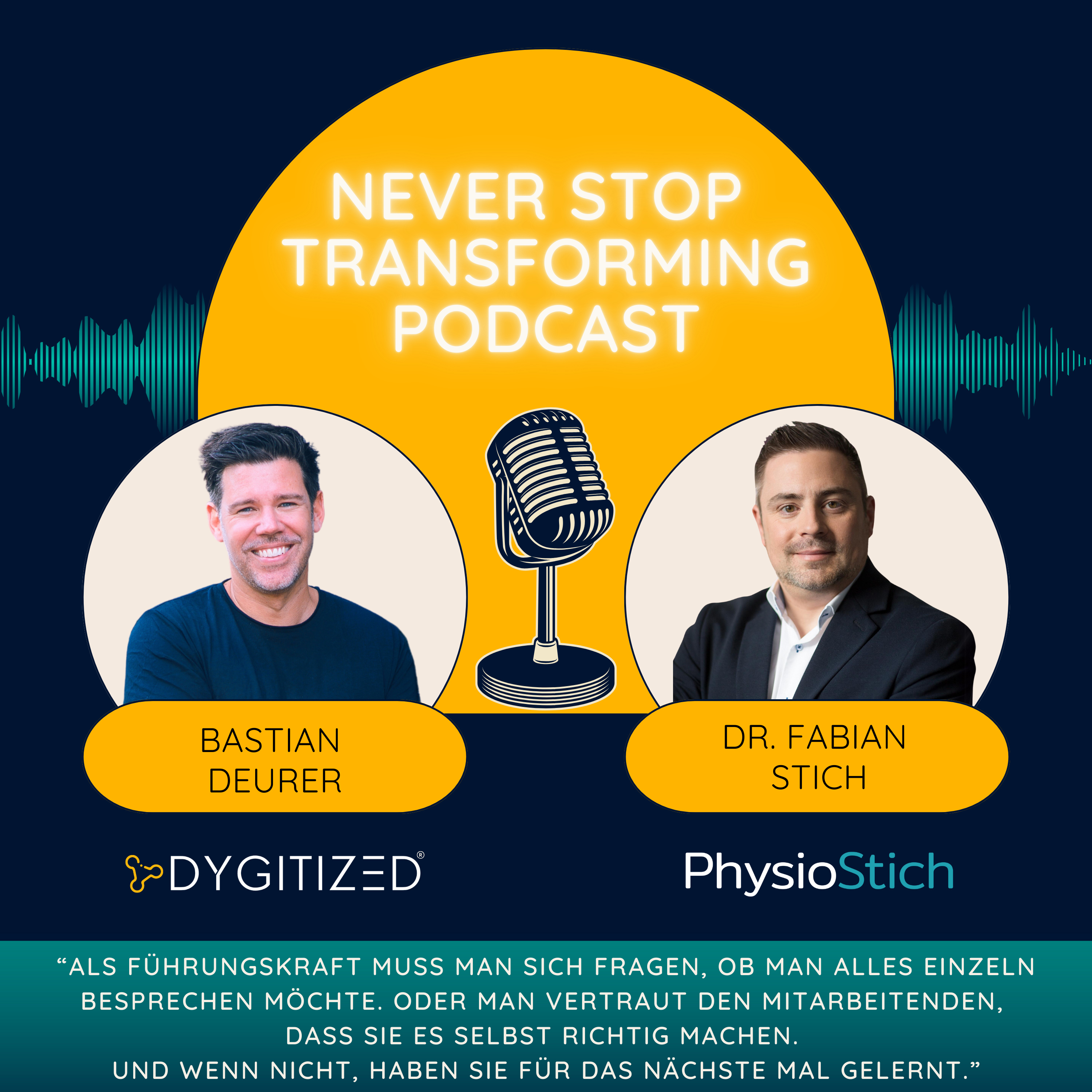Never Stop Transforming - Der Podcast zur Digitalen Veränderung