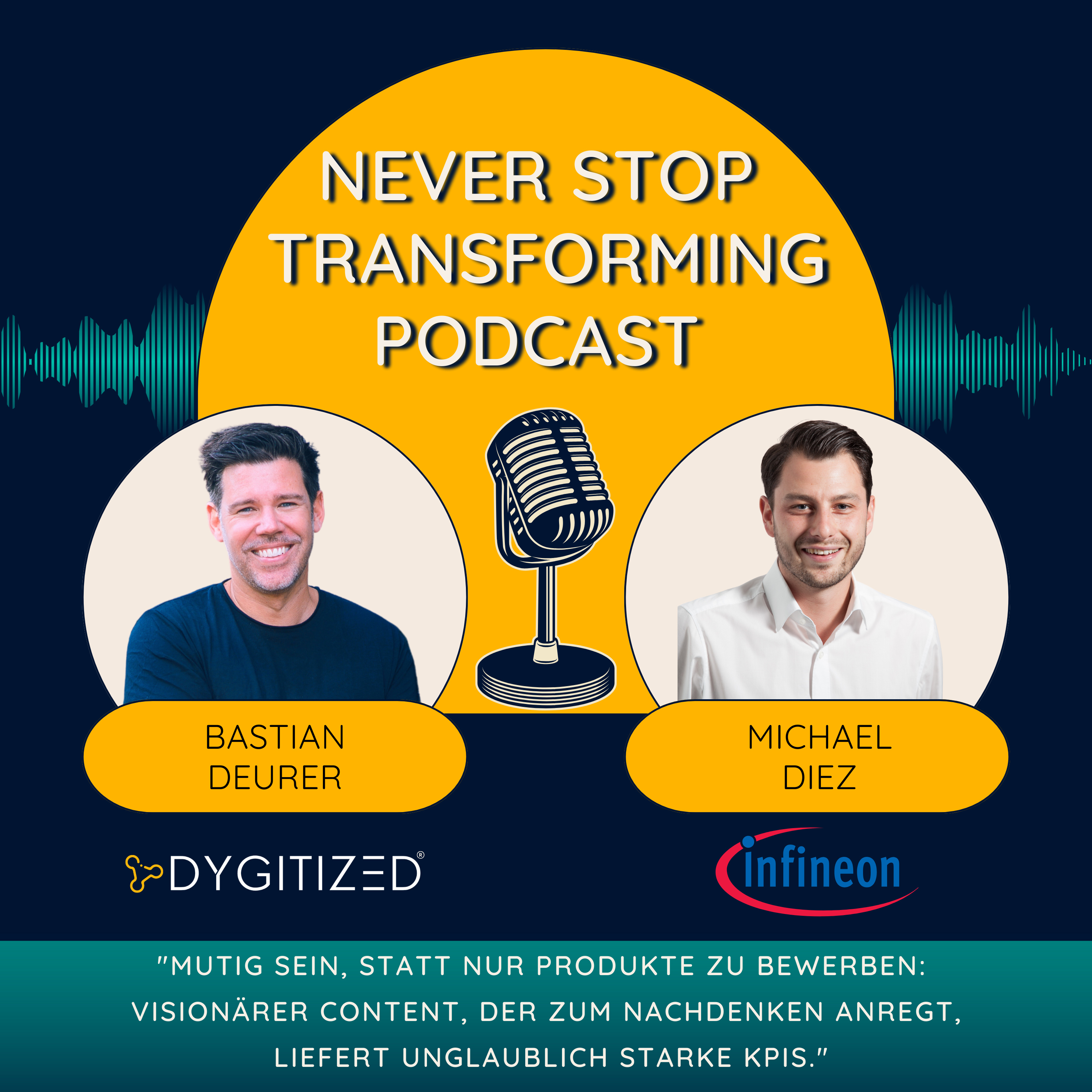 Never Stop Transforming - Der Podcast zur Digitalen Veränderung