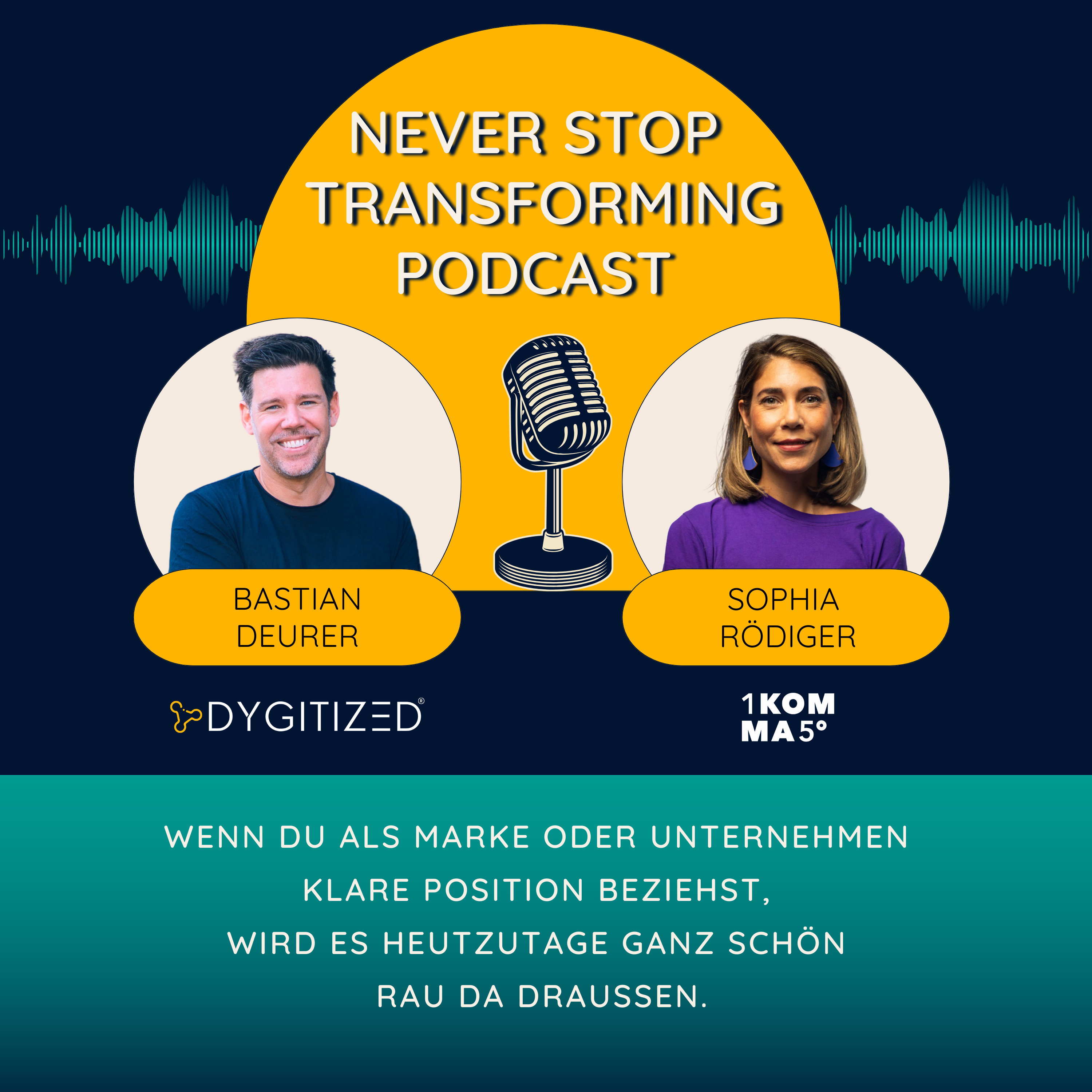 Never Stop Transforming - Der Podcast zur Digitalen Veränderung