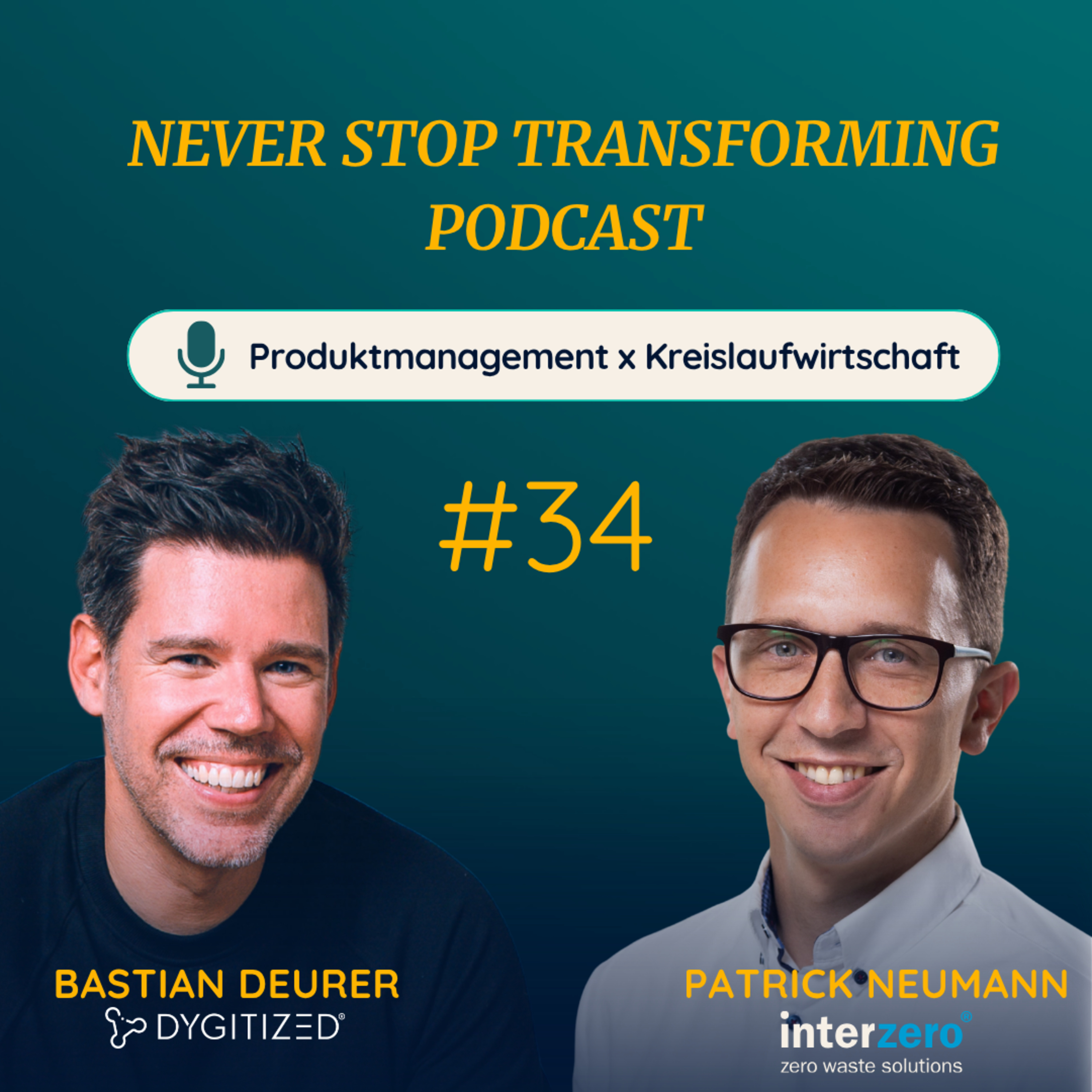 Never Stop Transforming - Der Podcast zur Digitalen Veränderung