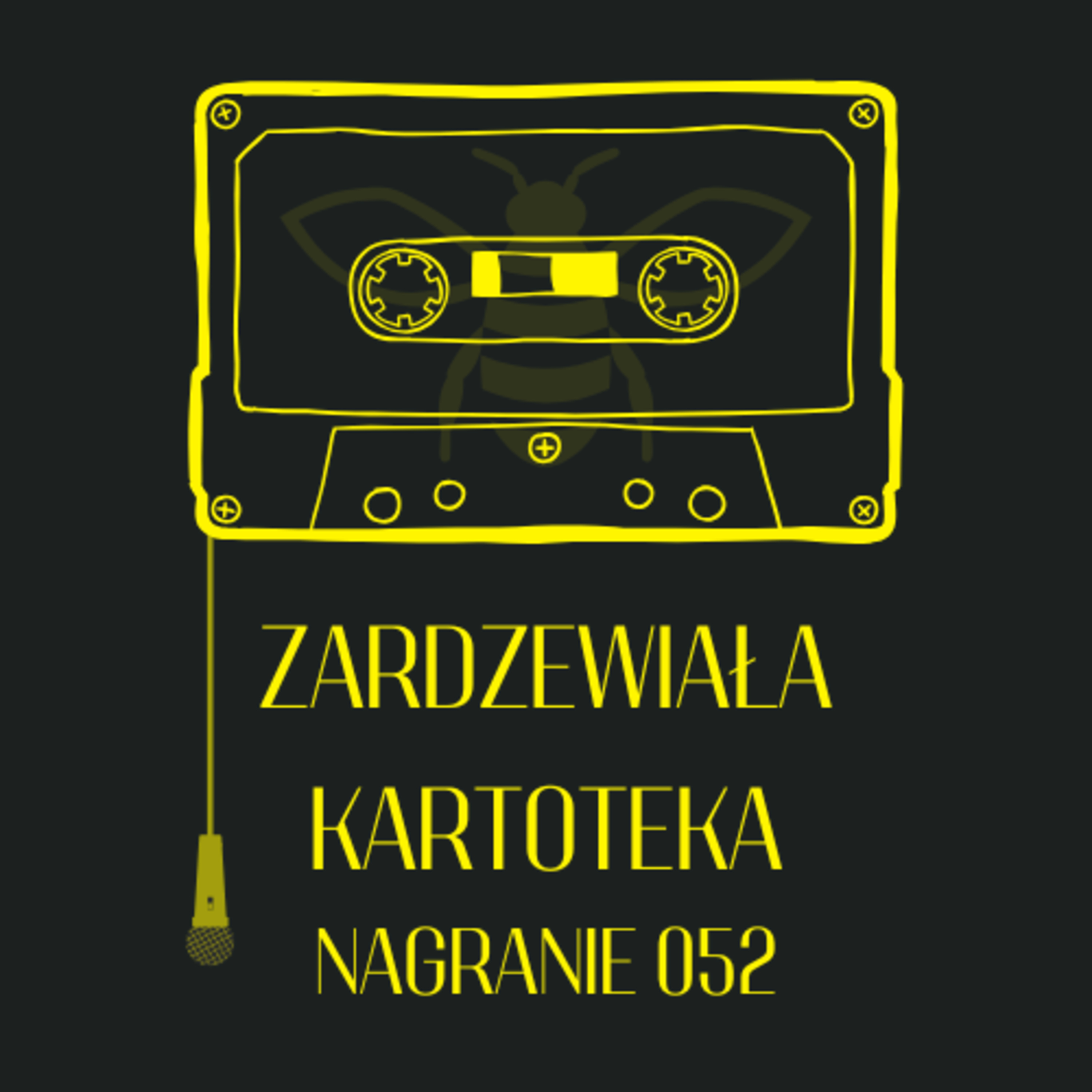 ZK 052 - Pszczoła episode artwork