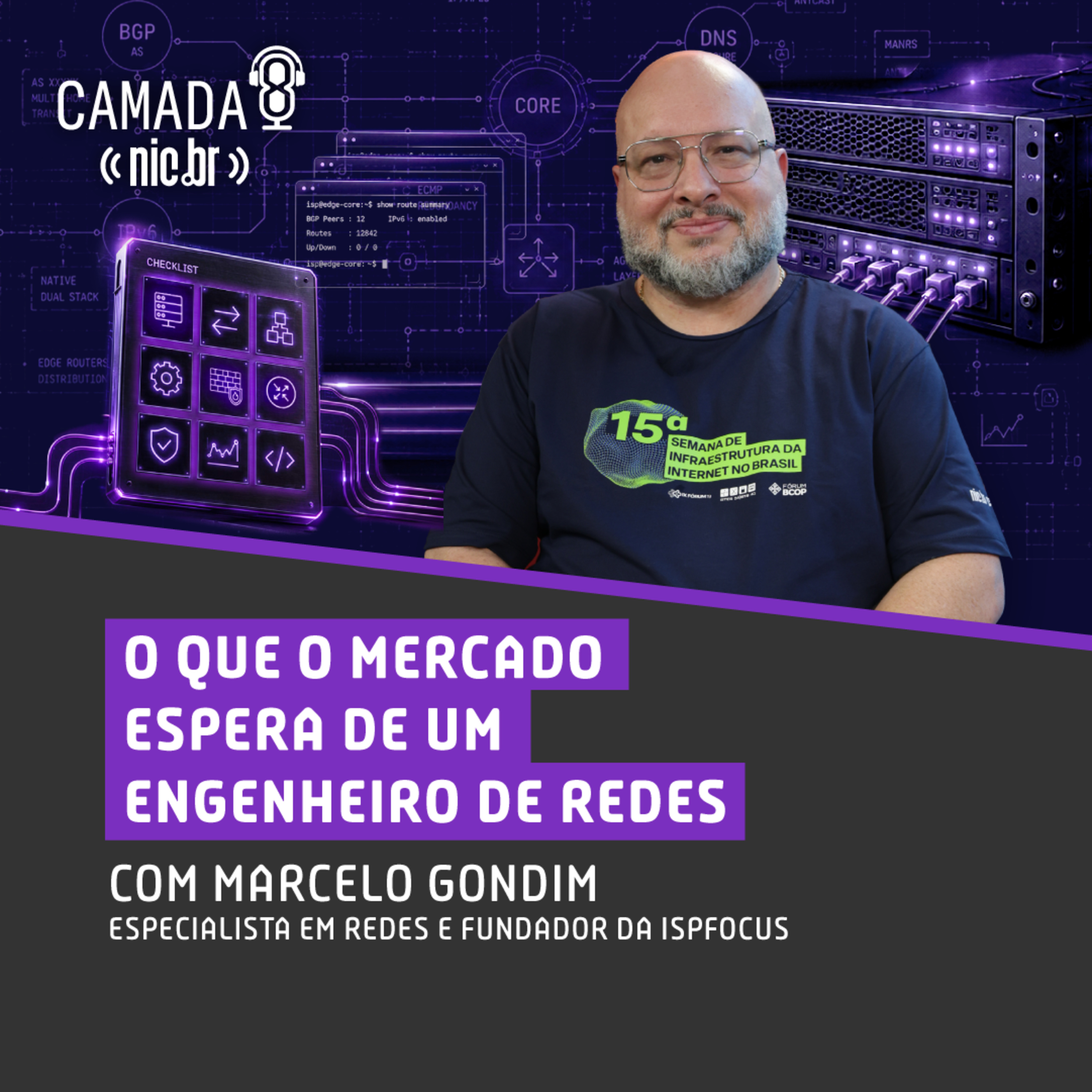 #80 - O que o mercado espera de um Engenheiro de Redes com Marcelo Gondim episode artwork