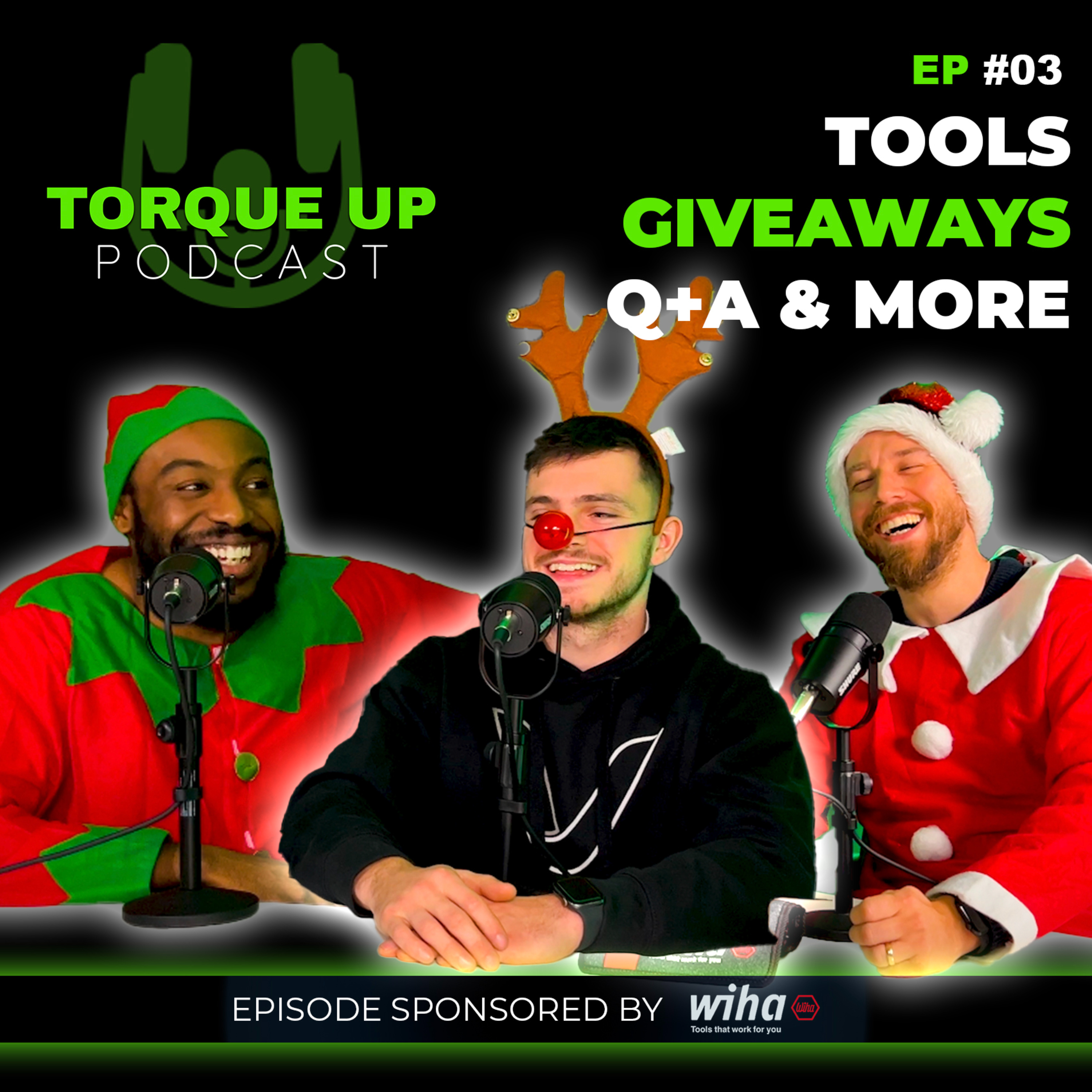 EP | 03 XMAS SPECIAL TOOLS, GIVEAWAYS, Q+A & MORE episode artwork