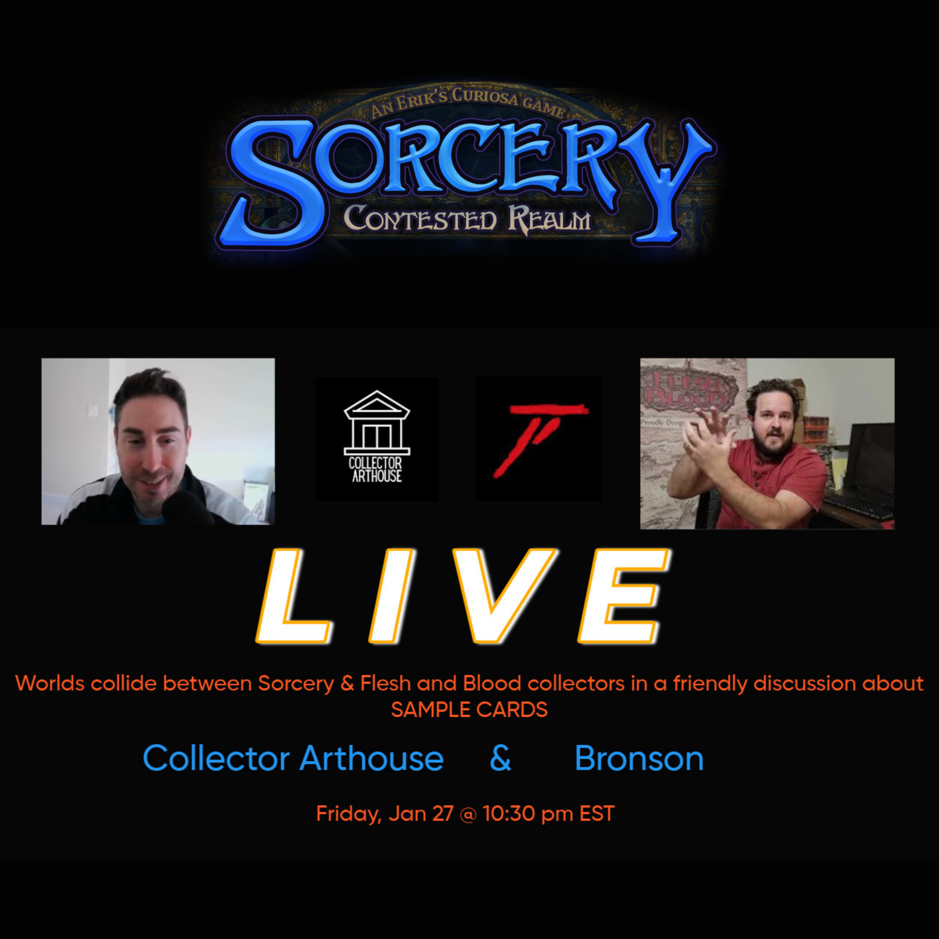 Collector Arthouse Live with Bronson Talking Sample Cards & Sorcery TCG