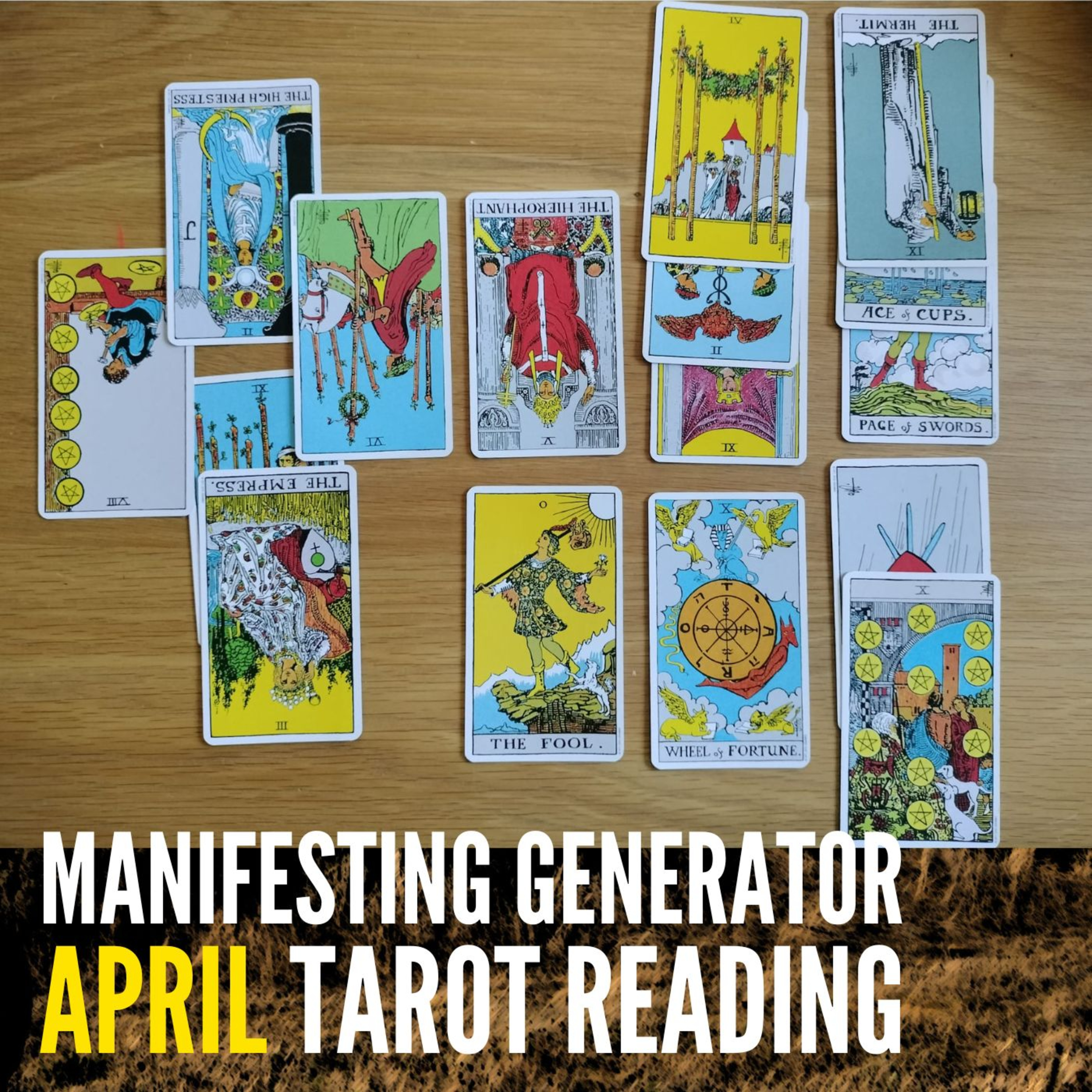 Ep. 15 - April Tarot Reading for Manifesting Generators 🔮 episode artwork