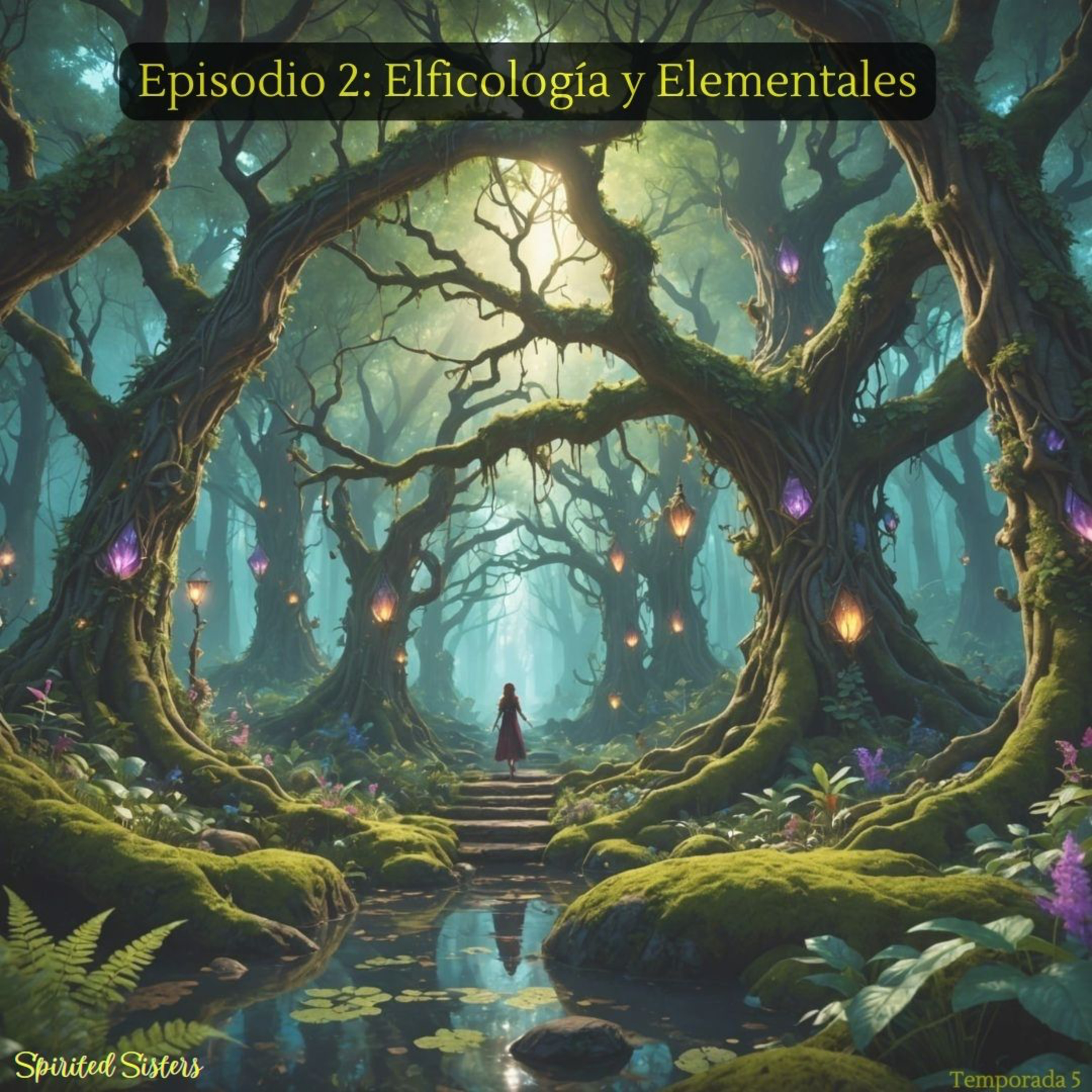 Elficología y Elementales episode artwork