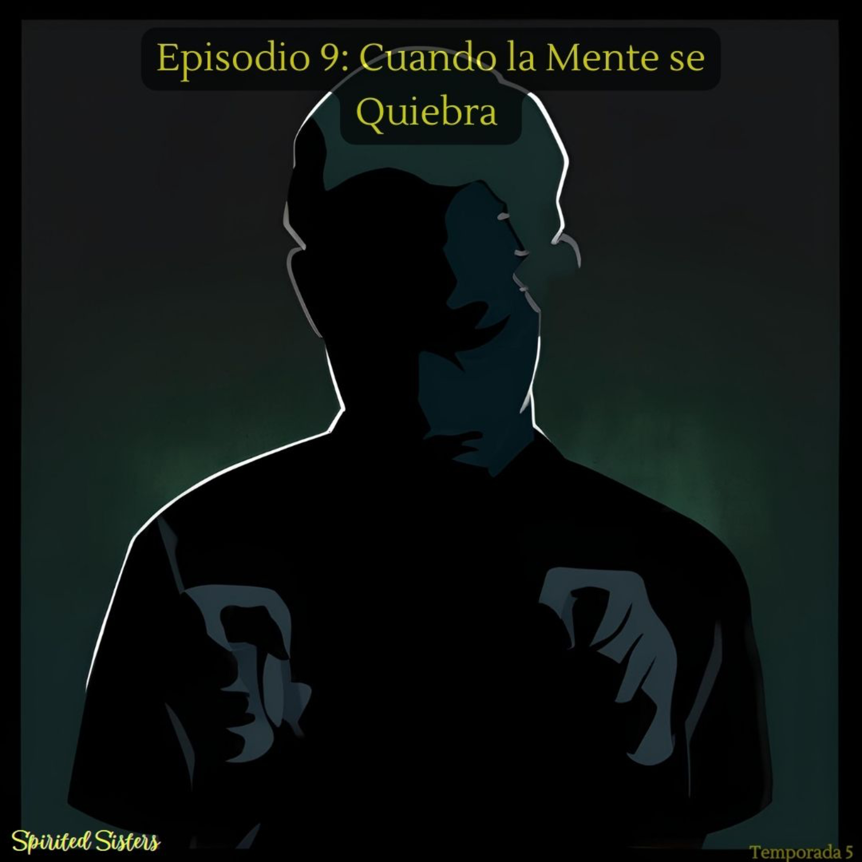 Cuando la mente se quiebra episode artwork