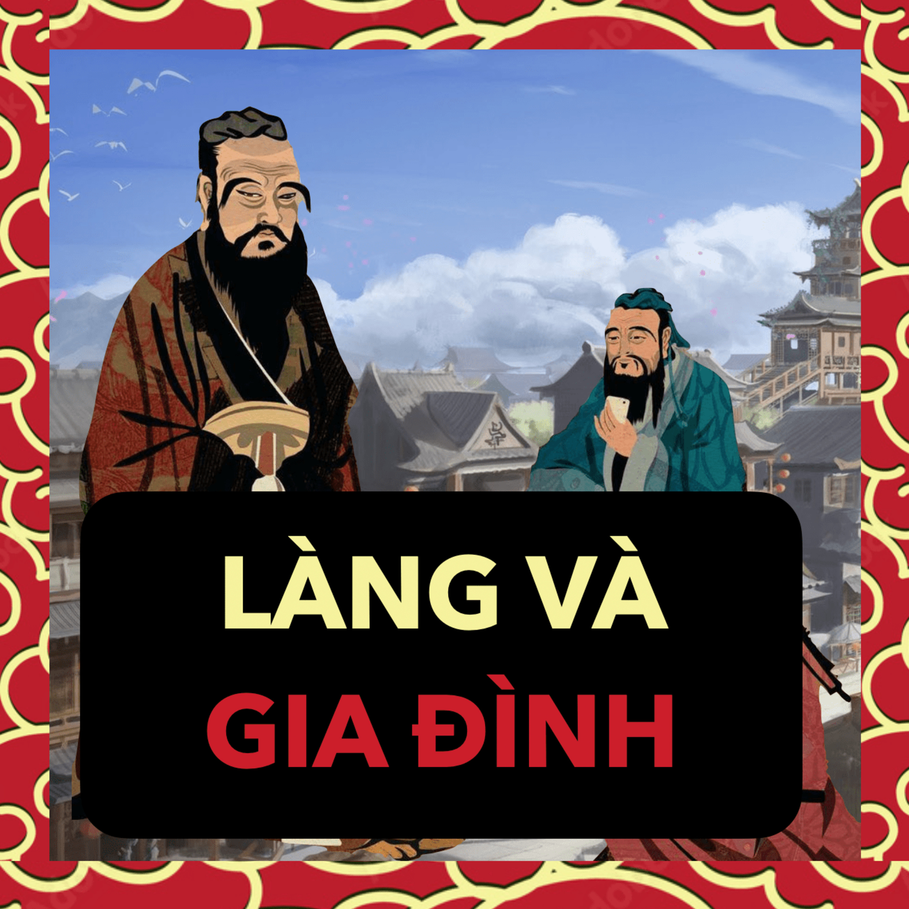 Tại sao 1 NHÀ có 3 THẾ HỆ? | Trung Quốc Ep. 27 episode artwork