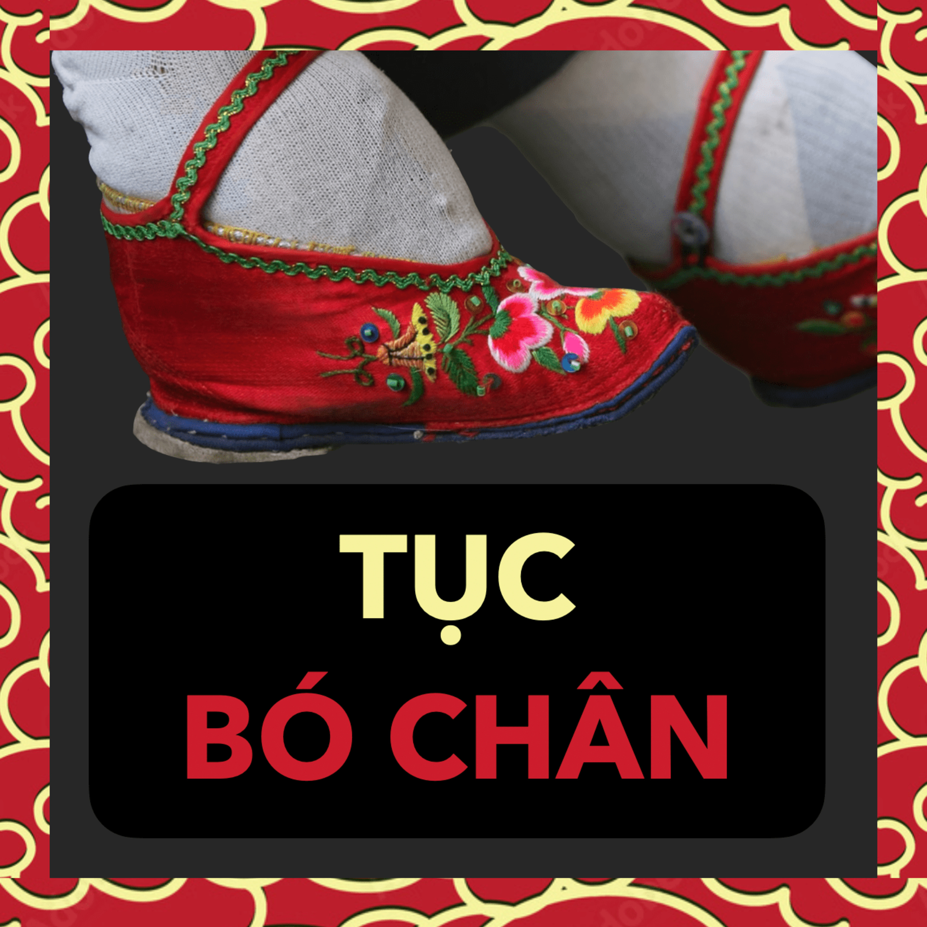 Vì sao có TẬP TỤC BÓ CHÂN? | Trung Quốc Ep. 28 episode artwork