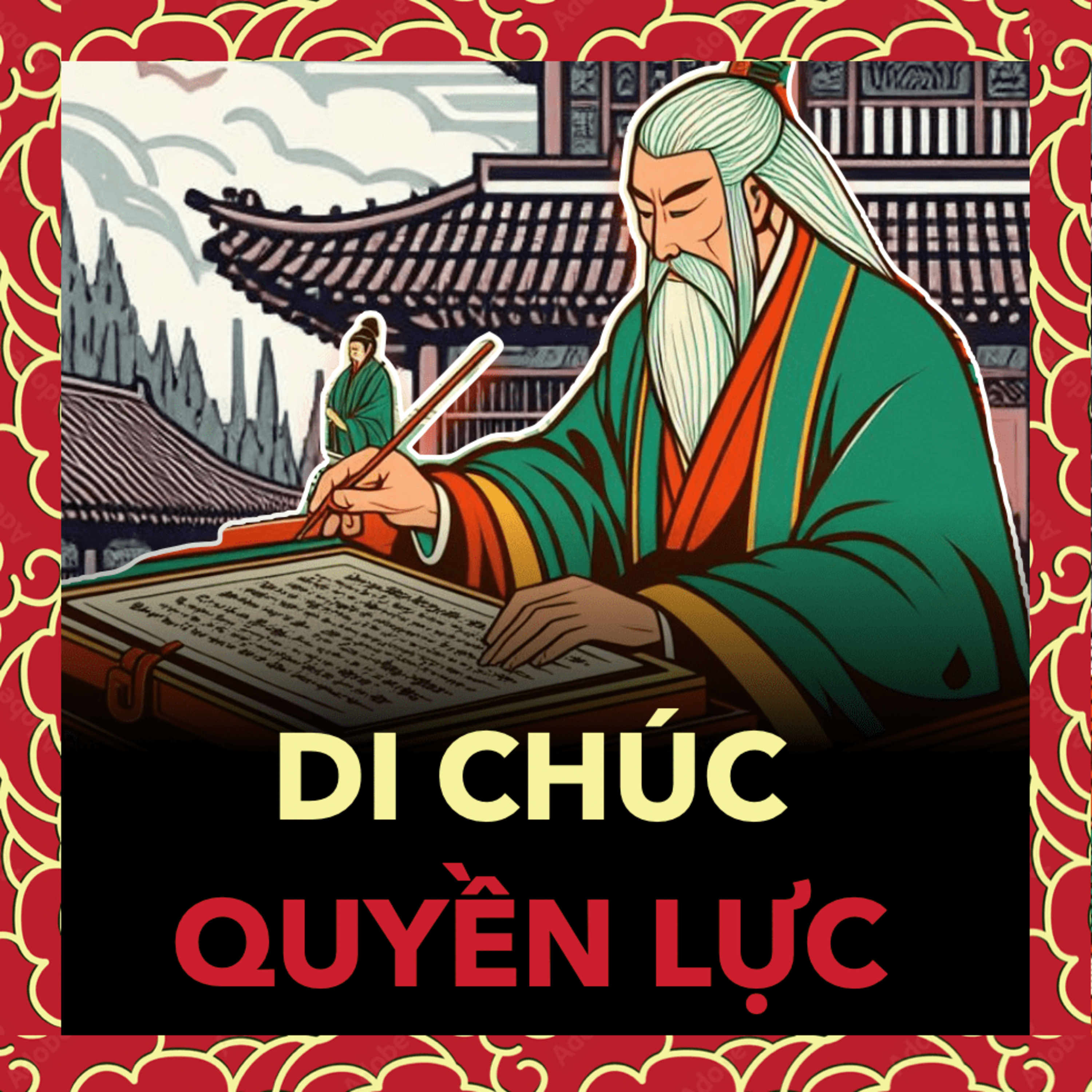 Tờ Di Chúc Đầu Tiên? Ông Ta Để Lại Gì? | Lịch sử Trung Quốc Tập 51 episode artwork
