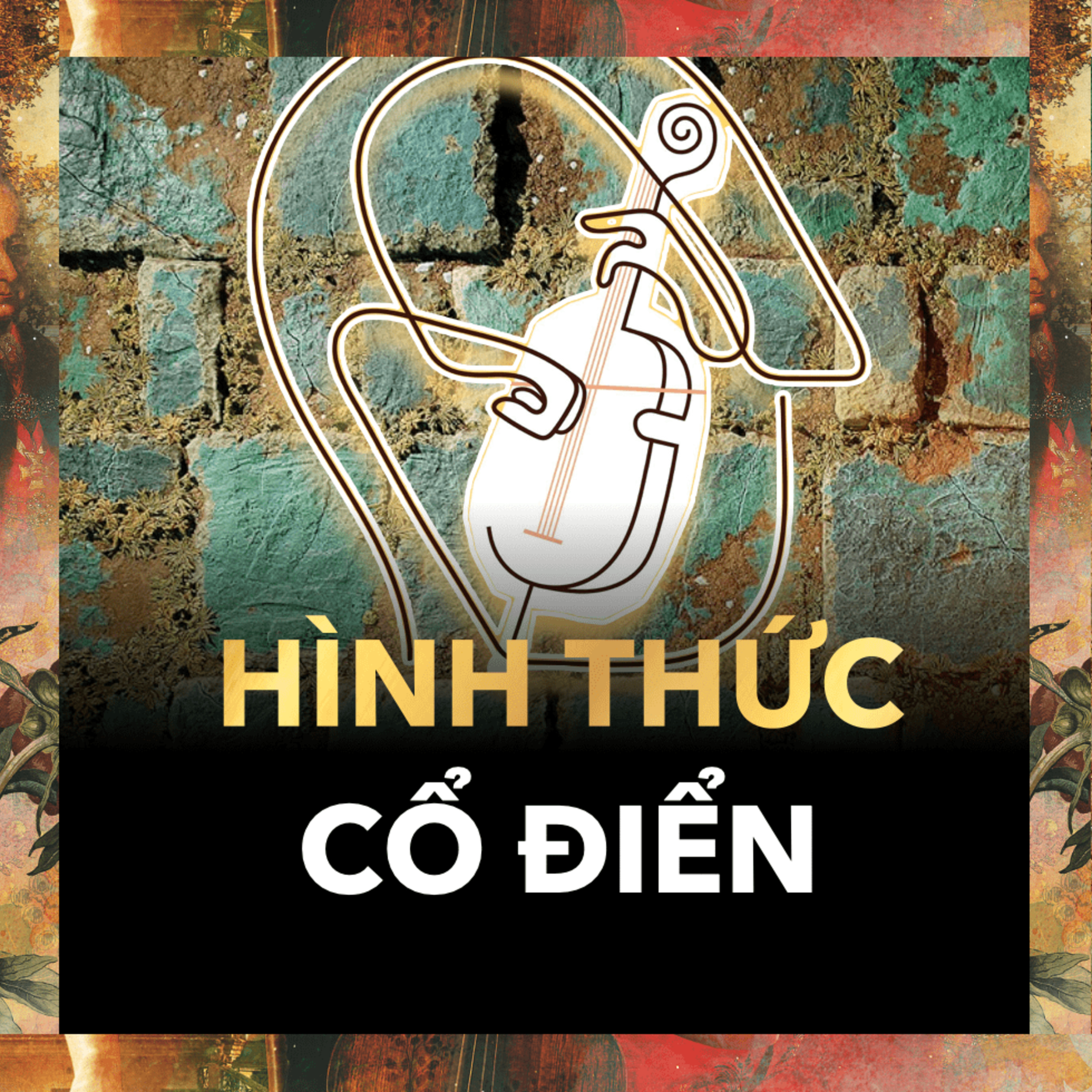 Làm Thế Nào Để Nhận Biết Và Hiểu? | Nhạc Cổ Điển Tập 9 episode artwork