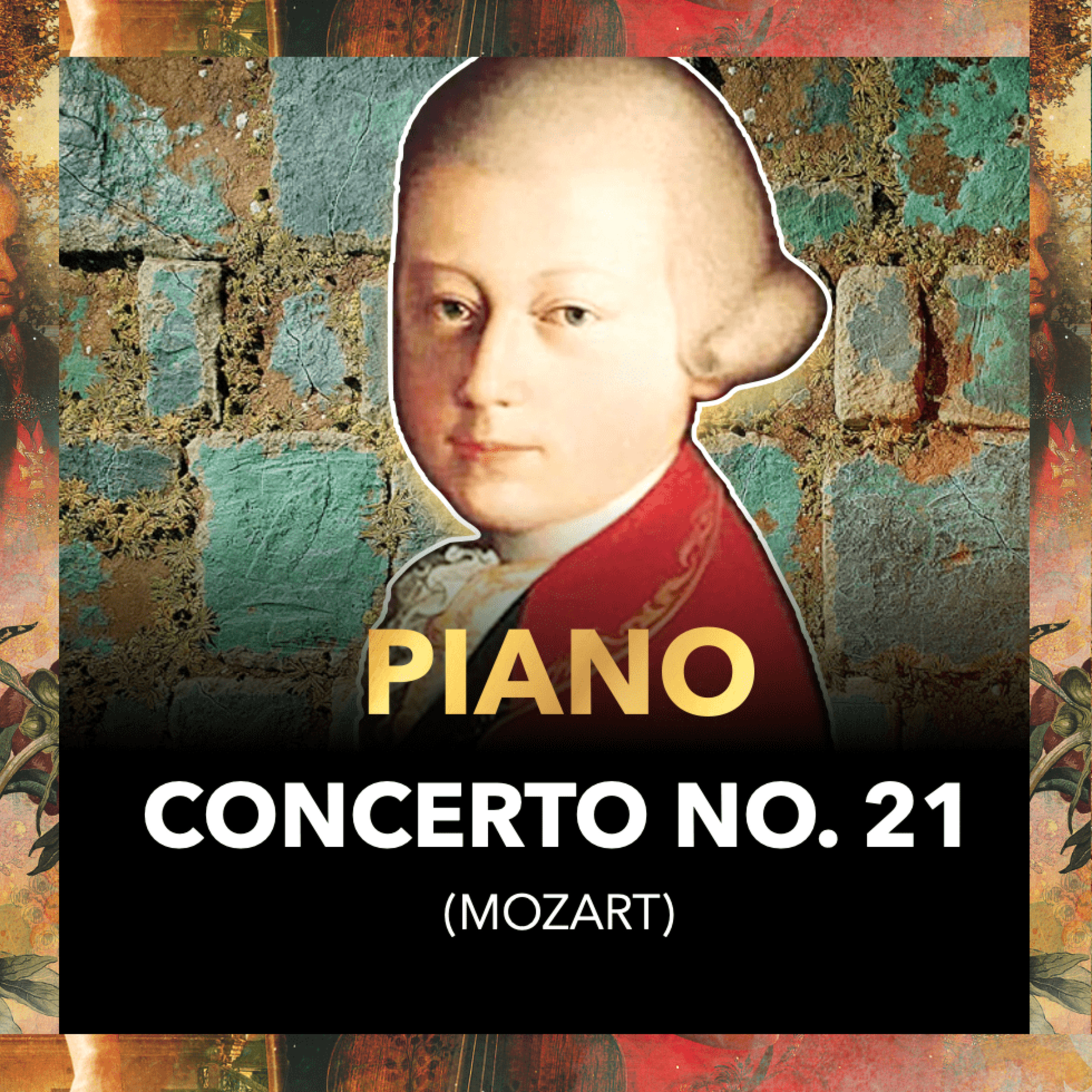 Hướng Dẫn Chi Tiết Để Thưởng Thức: Piano Concerto No. 21 | Nhạc Cổ Điển Tập 10 episode artwork