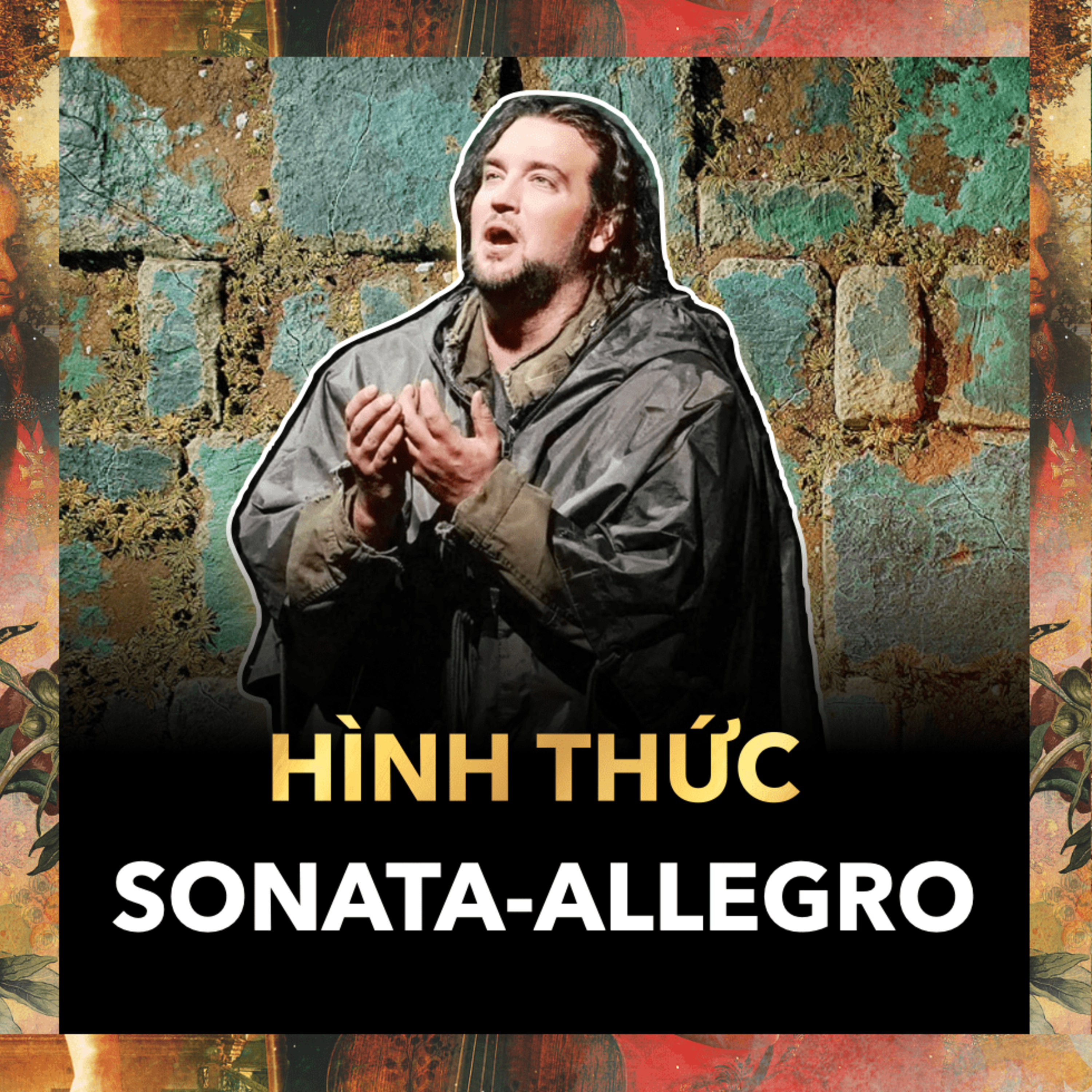 Giải Mã Cấu Trúc Âm Nhạc Cổ Điển | Nhạc Cổ Điển Tập 11 episode artwork