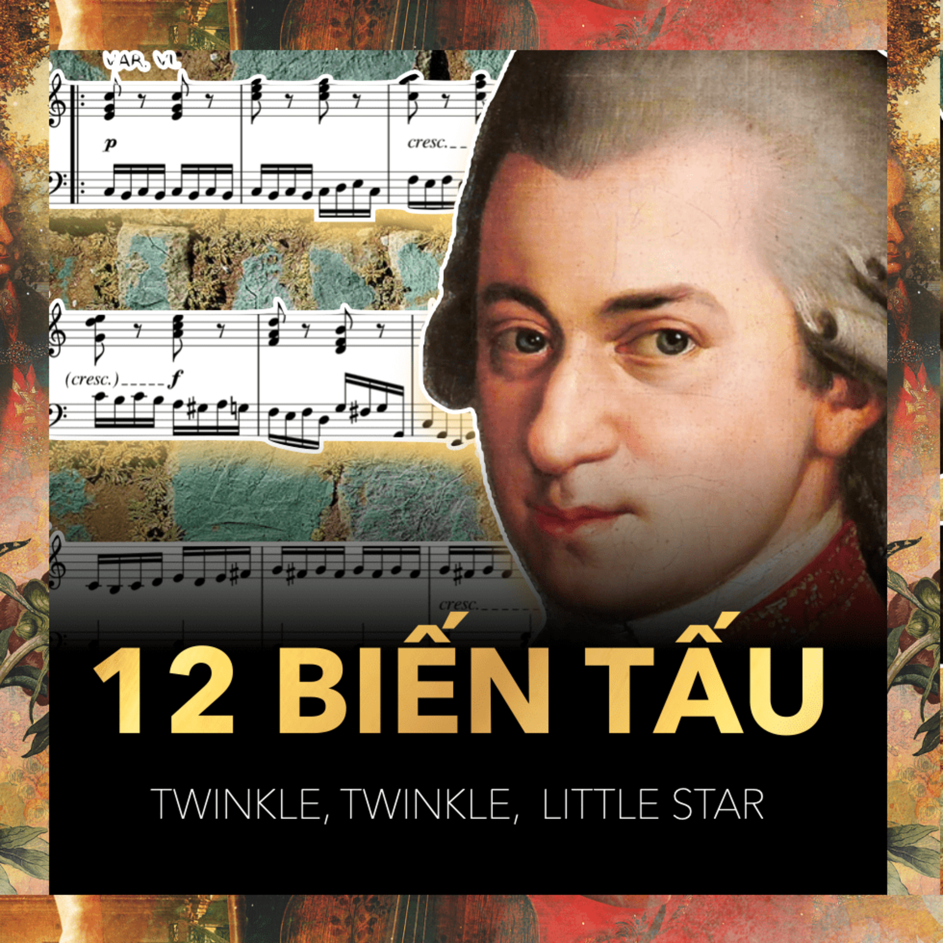 Giai Điệu "Lột Xác" Dưới Bàn Tay "Diệu Kỳ" Của Mozart | Nhạc Cổ Điển Tập 15 episode artwork