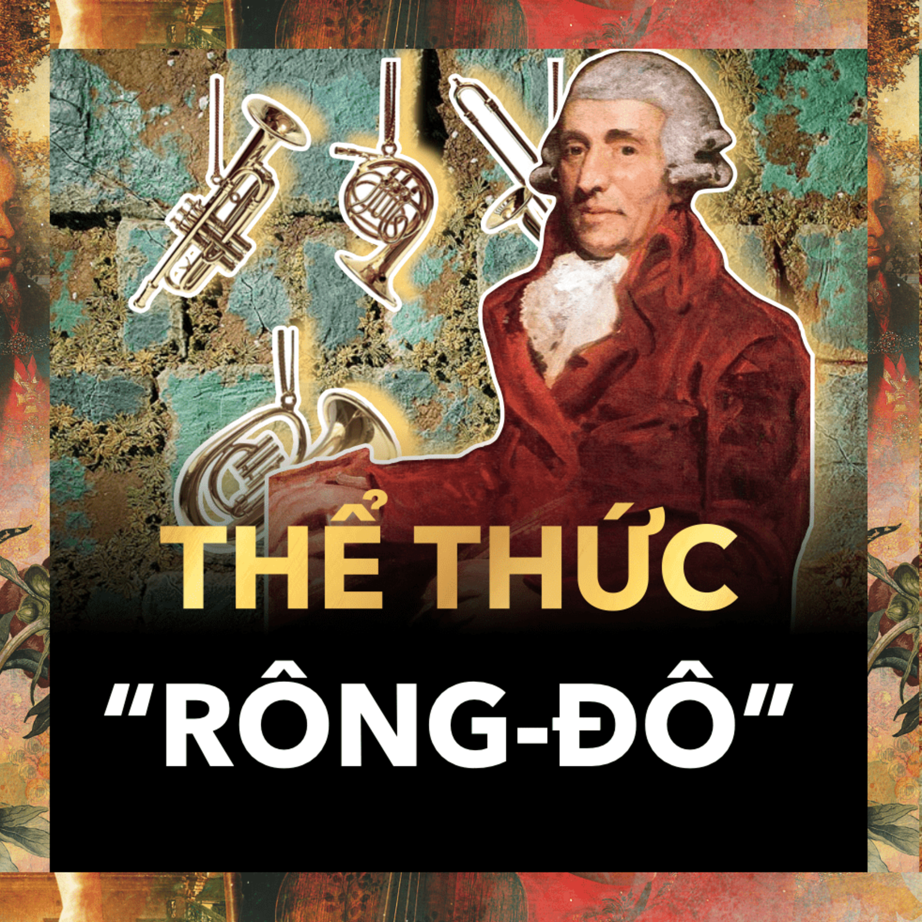 Rondo: Bí Mật Đằng Sau Sự Lặp Lại Gây Nghiện Trong Âm Nhạc | Nhạc Cổ Điển Tập 18 episode artwork