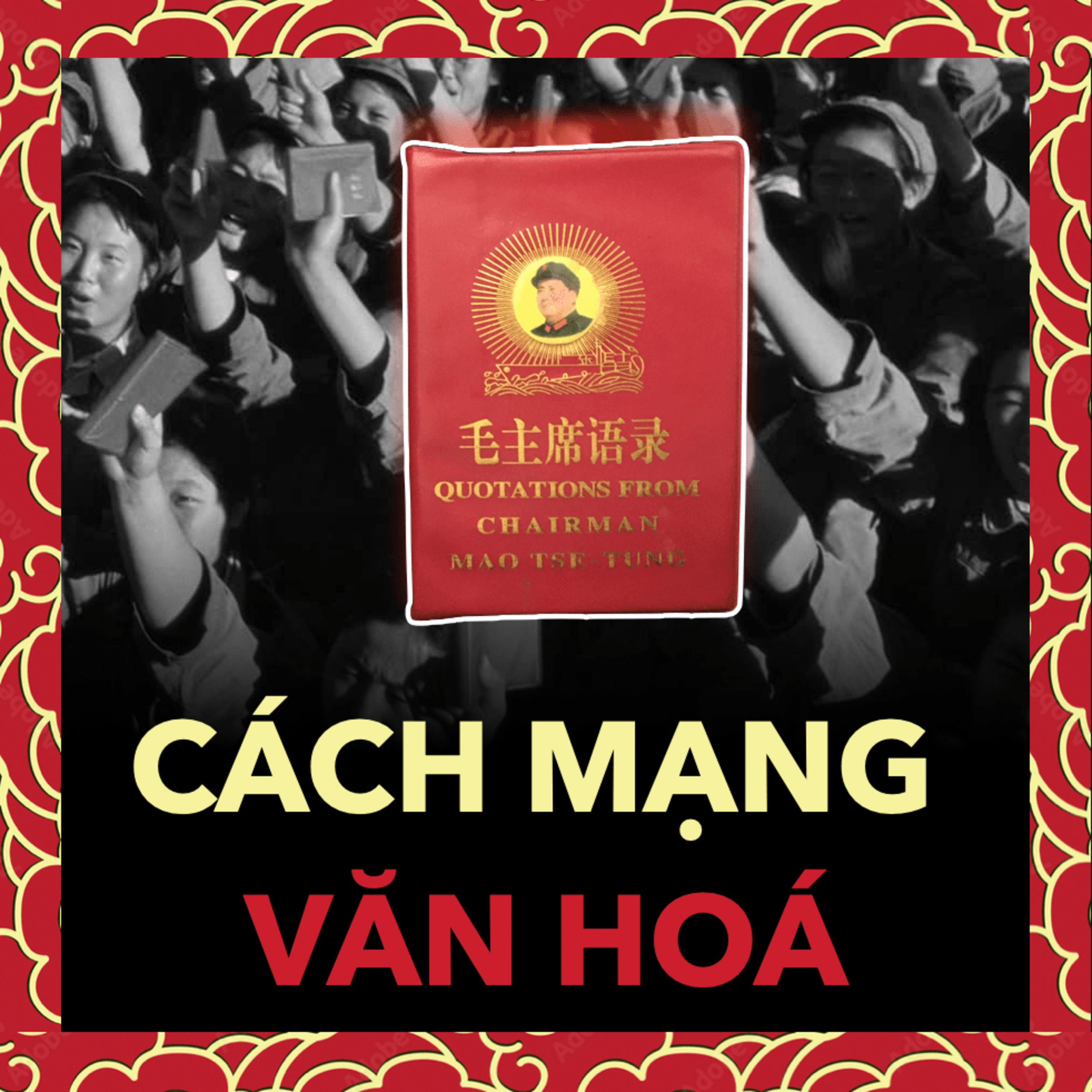  Sự Trỗi Dậy Của Hồng Vệ Binh | Lịch sử Trung Quốc Tập 78 episode artwork