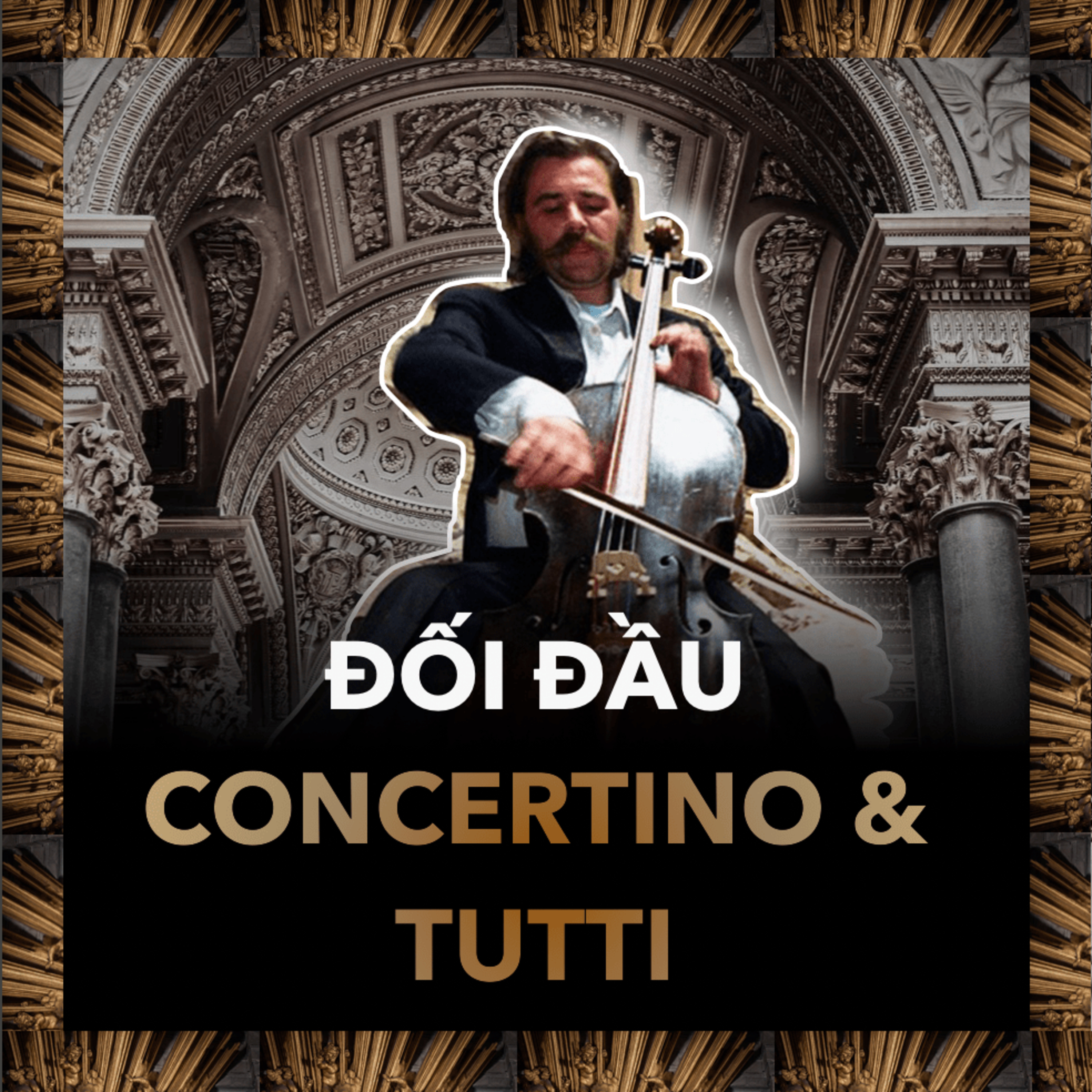 Concertino Và Tutti - Cuộc Chiến Âm Nhạc Kịch Tính | Âm Nhạc S.2 E.10 episode artwork
