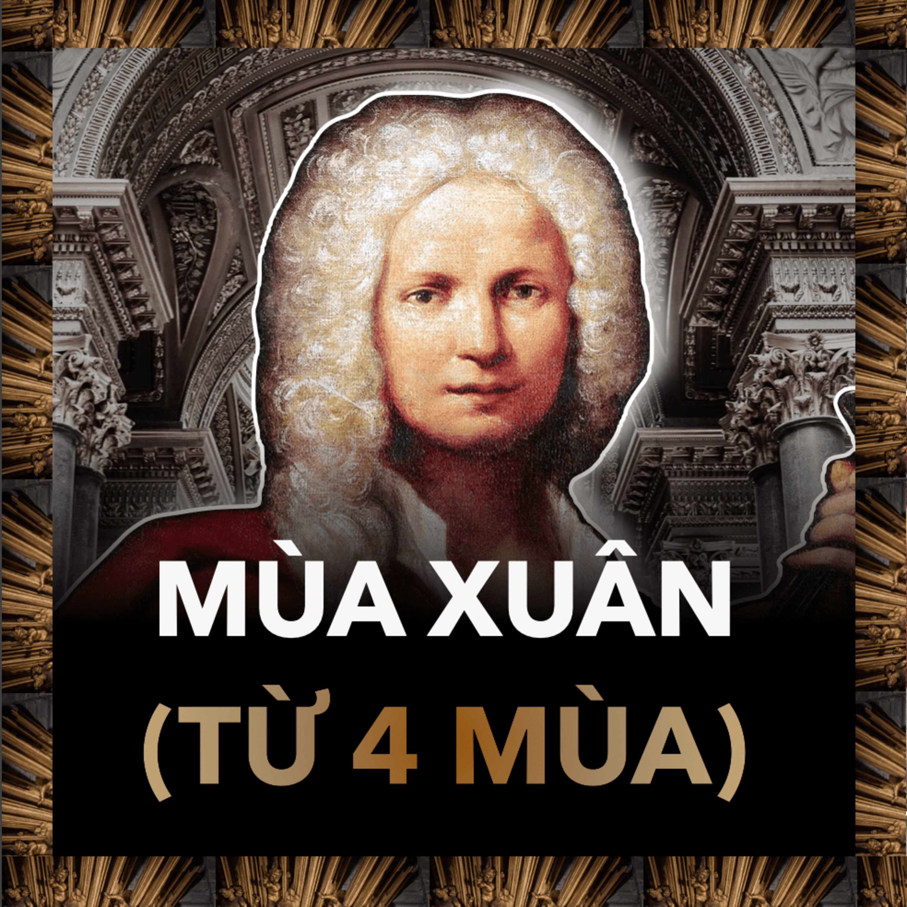 Cảm Nhận Sự Sống Trong Bản Concerto "Mùa Xuân" Của Vivaldi | Âm Nhạc S.2 E.11 episode artwork