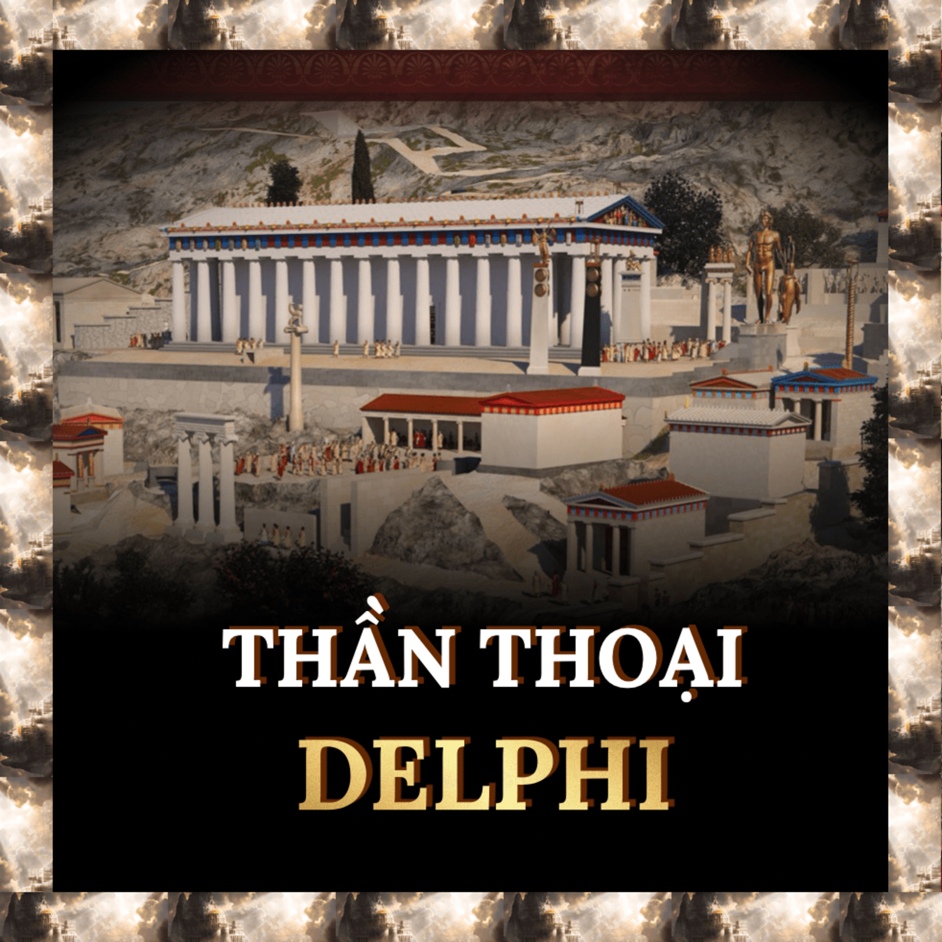 Delphi: Thành Phố Của Nhà Tiên Tri | Thần Thoại S.1 E.35 episode artwork