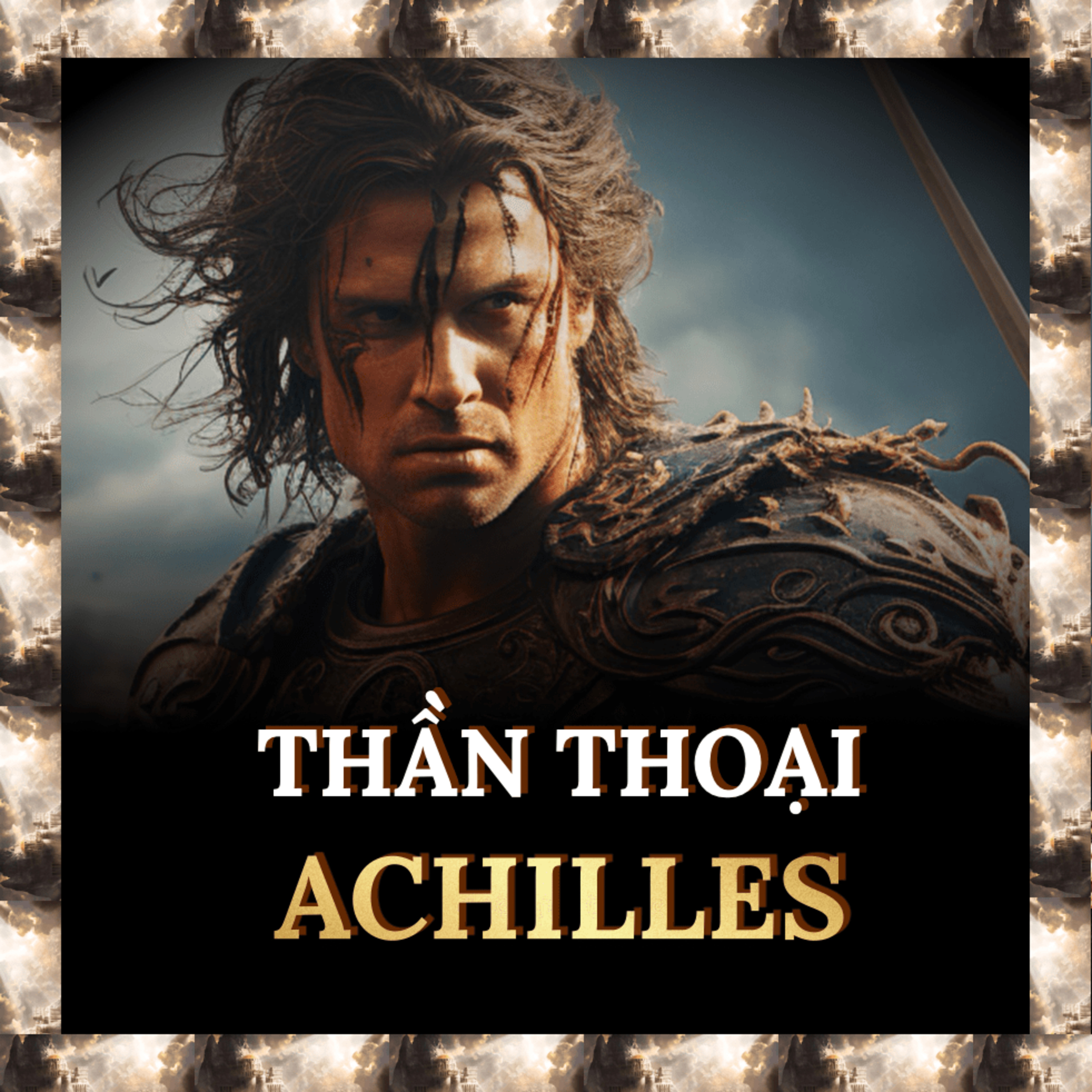 Achilles: Chiến Binh Bất Tử | Thần Thoại S.1 E.38 episode artwork