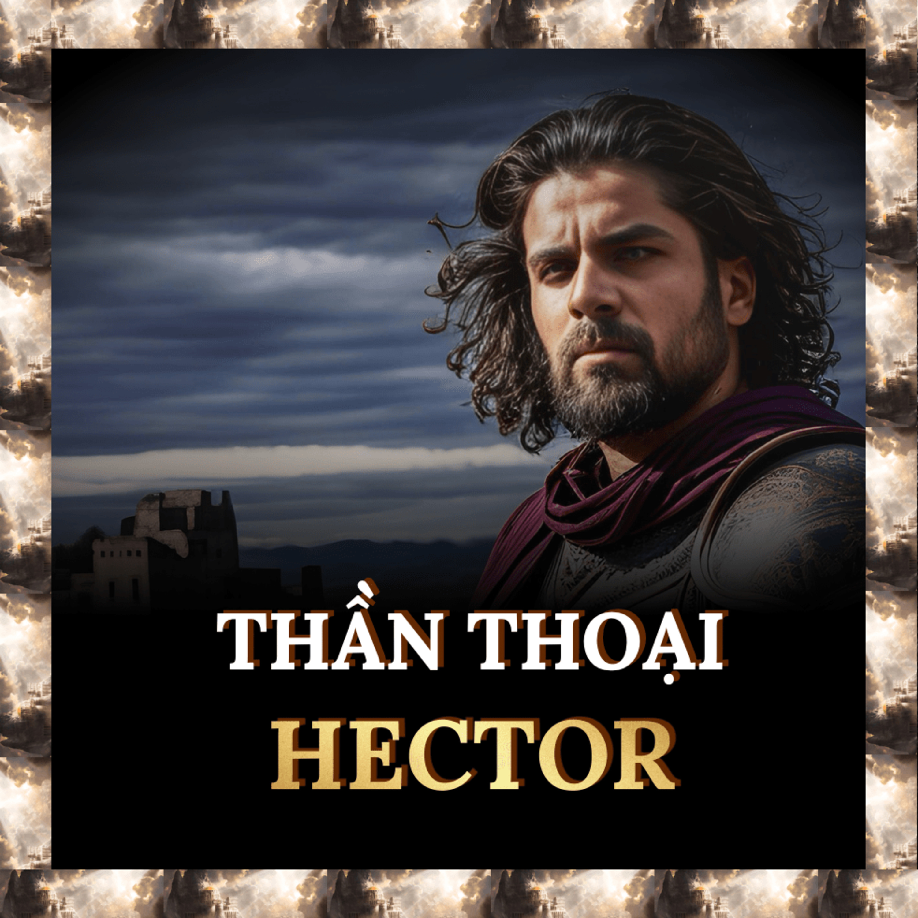 Hector: Lá Chắn Của Thành Troy | Thần Thoại S.1 E.43 episode artwork