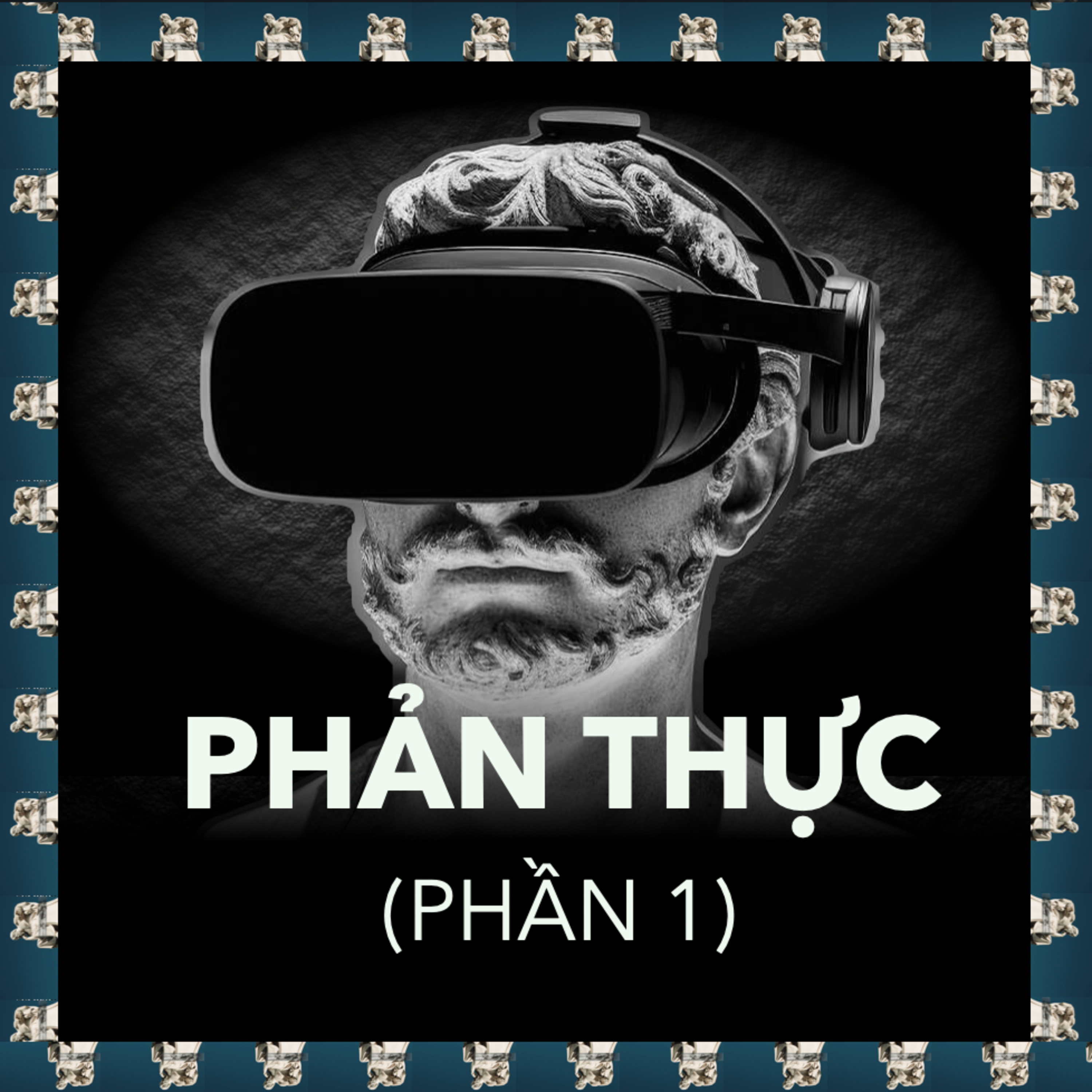Thực Tại Do Ta Tạo Ra? | Triết Học S.2 E.16 episode artwork