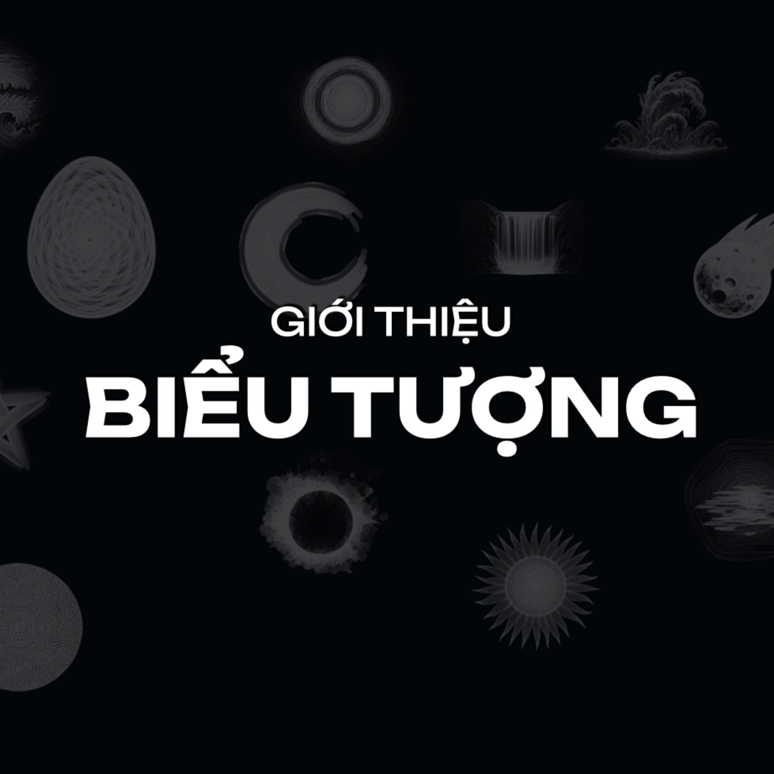 Giới Thiệu Biểu Tượng Mùa 1: Sự Sáng Tạo & Vũ Trụ episode artwork