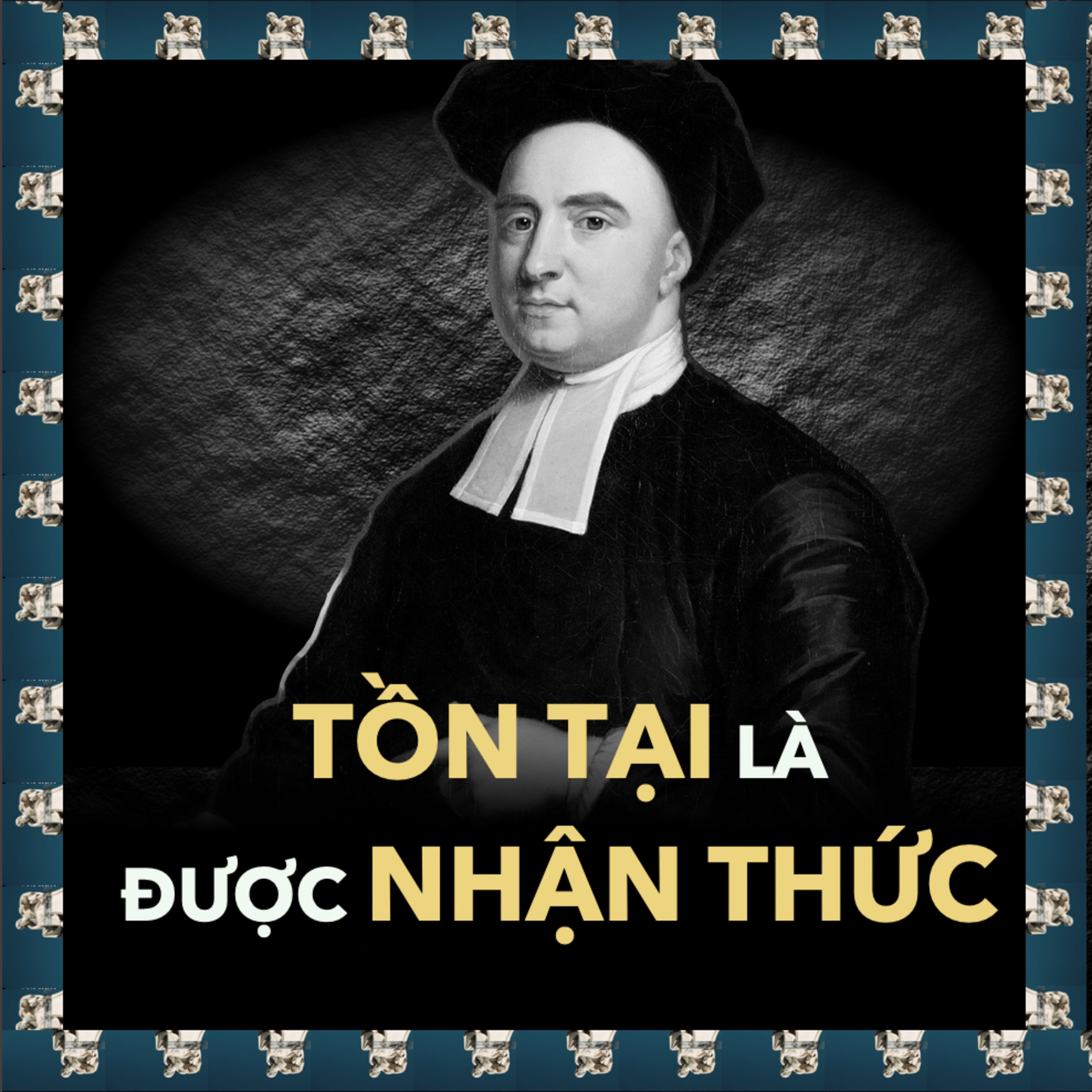 Berkeley & Thực Tại Tinh Thần | Triết Học S.2 E.34 episode artwork
