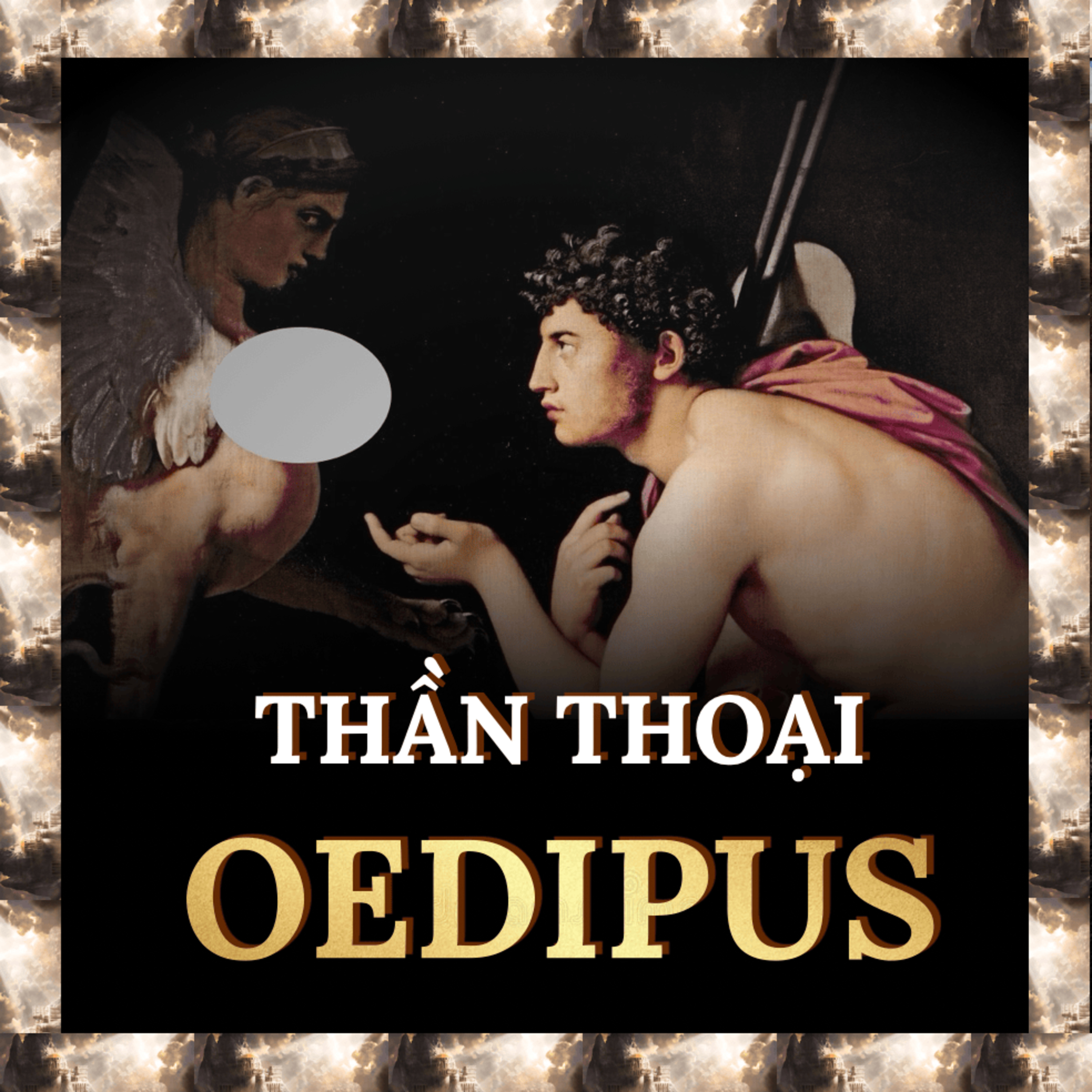 Oedipus: Khi Định Mệnh Giáng Xuống | Thần Thoại S.1 E.46 episode artwork
