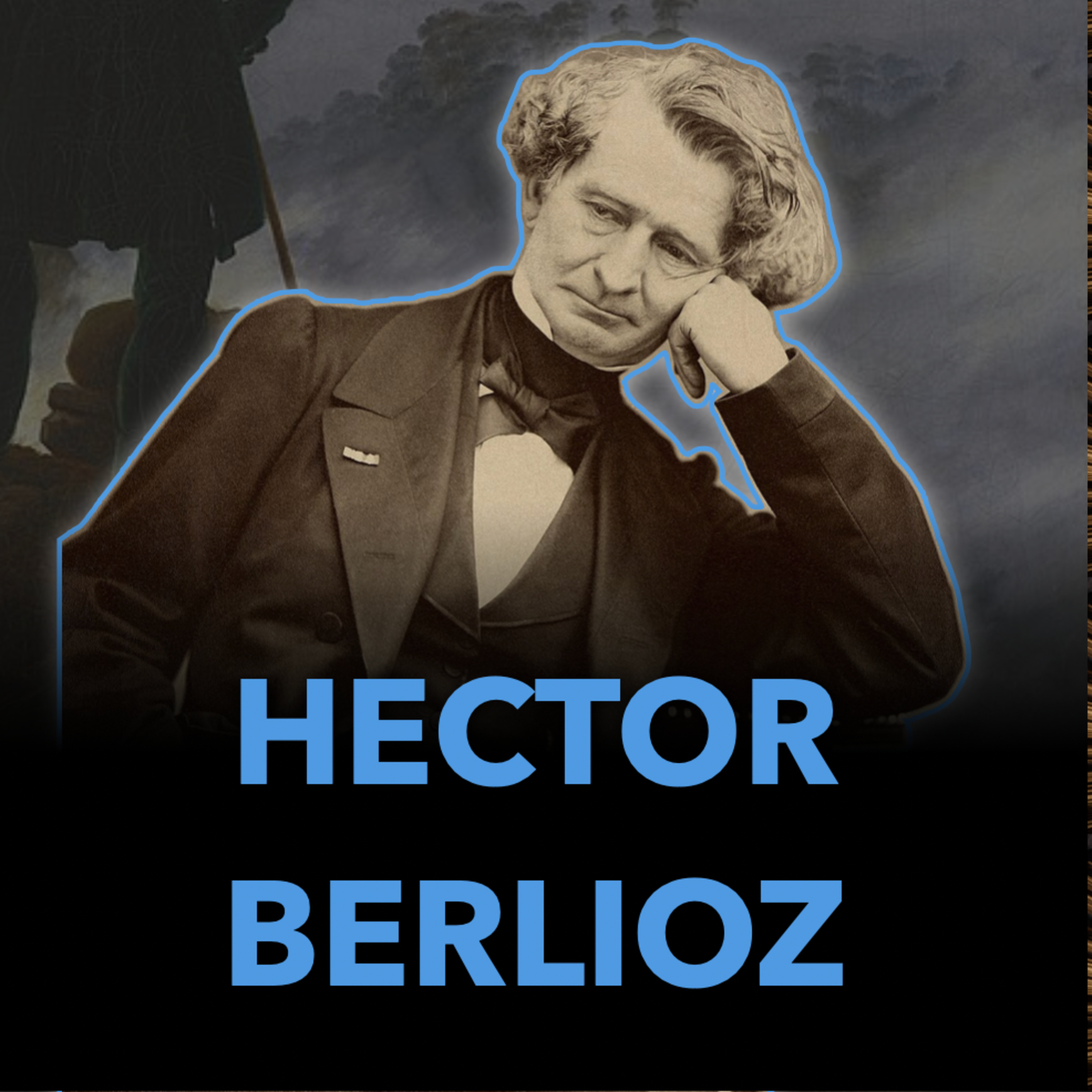 Hector Berlioz: Từ Bỏ Dao Mổ, Cầm Bút Sáng Tác | Âm Nhạc S.3 E.19 episode artwork