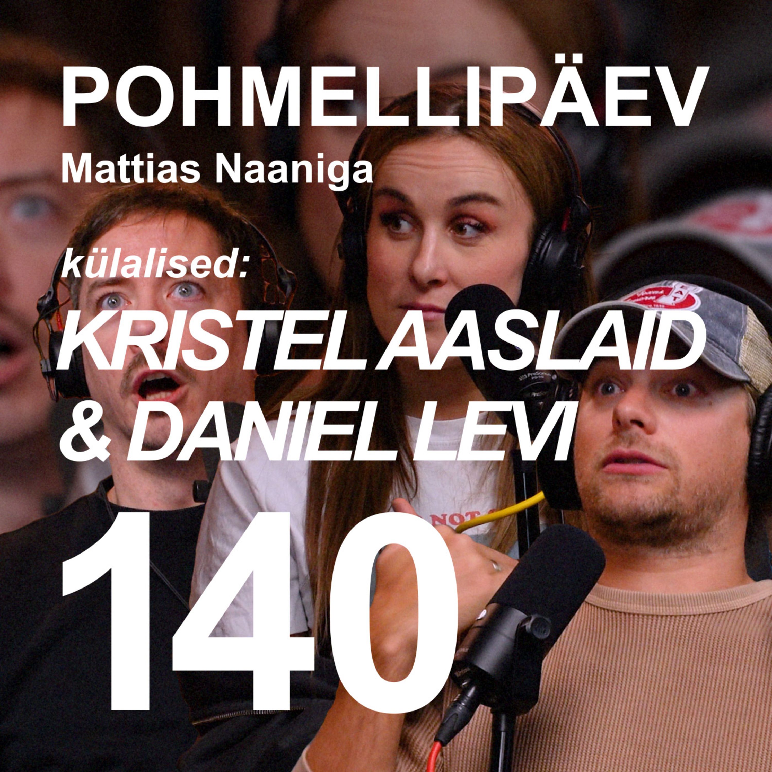 POHMELLIPÄEV Mattias Naaniga
